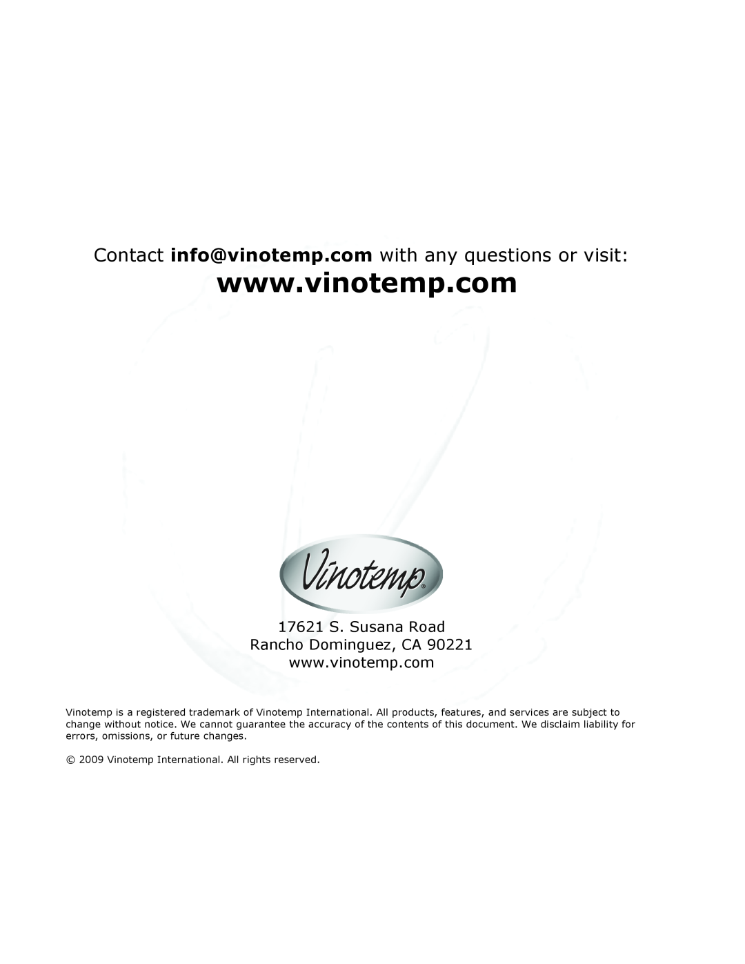 Vinotemp Portofino owner manual 17621 S. Susana Road Rancho Dominguez, CA, W W W . V I N O T E M P . C O M 