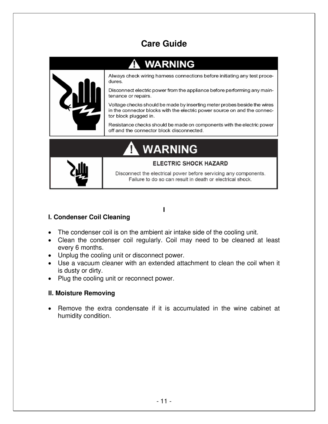 Vinotemp VINO-4500SSR, WM-2500CD, VINO2500CTED, VINO1500CD manual Care Guide, Condenser Coil Cleaning, II. Moisture Removing 