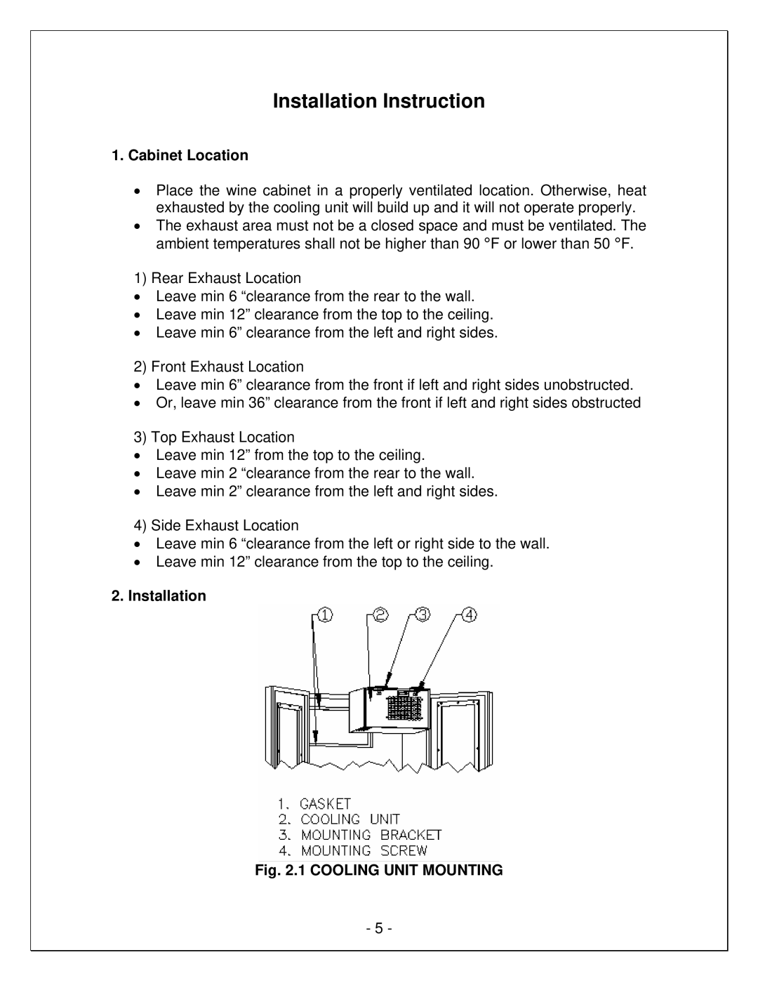 Vinotemp VINO-4500SSR, WM-2500CD, VINO2500CTED, VINO1500CD, VINO1500CTED manual Installation Instruction, Cabinet Location 