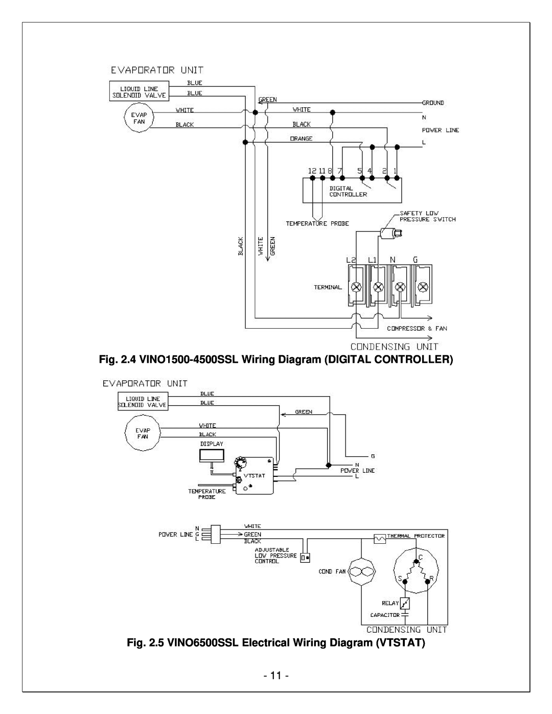 Vinotemp VINO-1500SSL 4 VINO1500-4500SSL Wiring Diagram DIGITAL CONTROLLER, 5 VINO6500SSL Electrical Wiring Diagram VTSTAT 