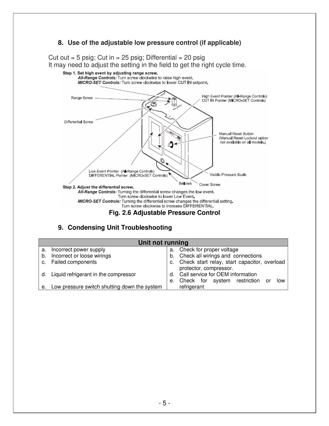 Vinotemp VINO-6500SSR, VINO-2500SSR manual Use of the adjustable low pressure control if applicable 