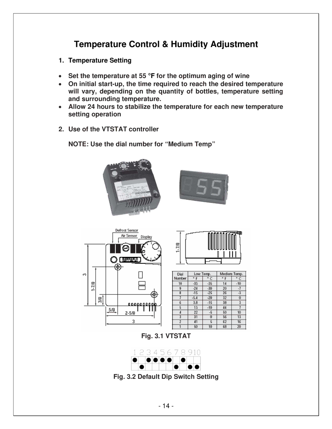 Vinotemp VINO2500-4500SSR, VINO2500-6500SSR manual Temperature Control & Humidity Adjustment, Temperature Setting 