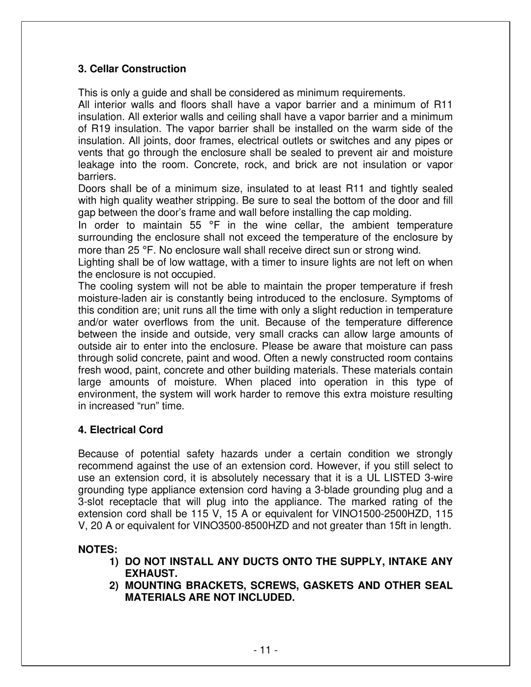 Vinotemp VINO4500HZD, VINO6500HZD manual Cellar Construction, Electrical Cord 