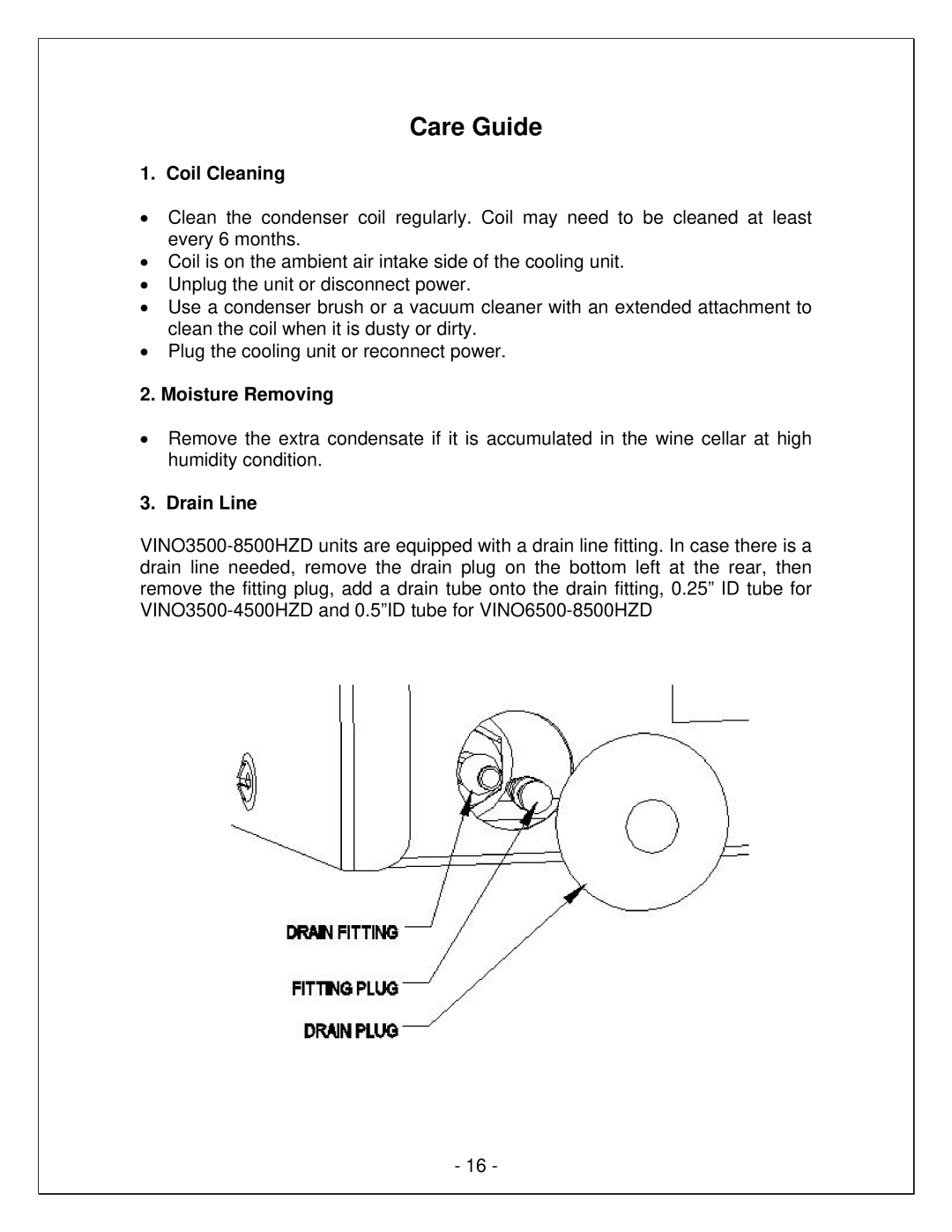 Vinotemp VINO6500HZD, VINO4500HZD manual Care Guide, Coil Cleaning, Moisture Removing, Drain Line 