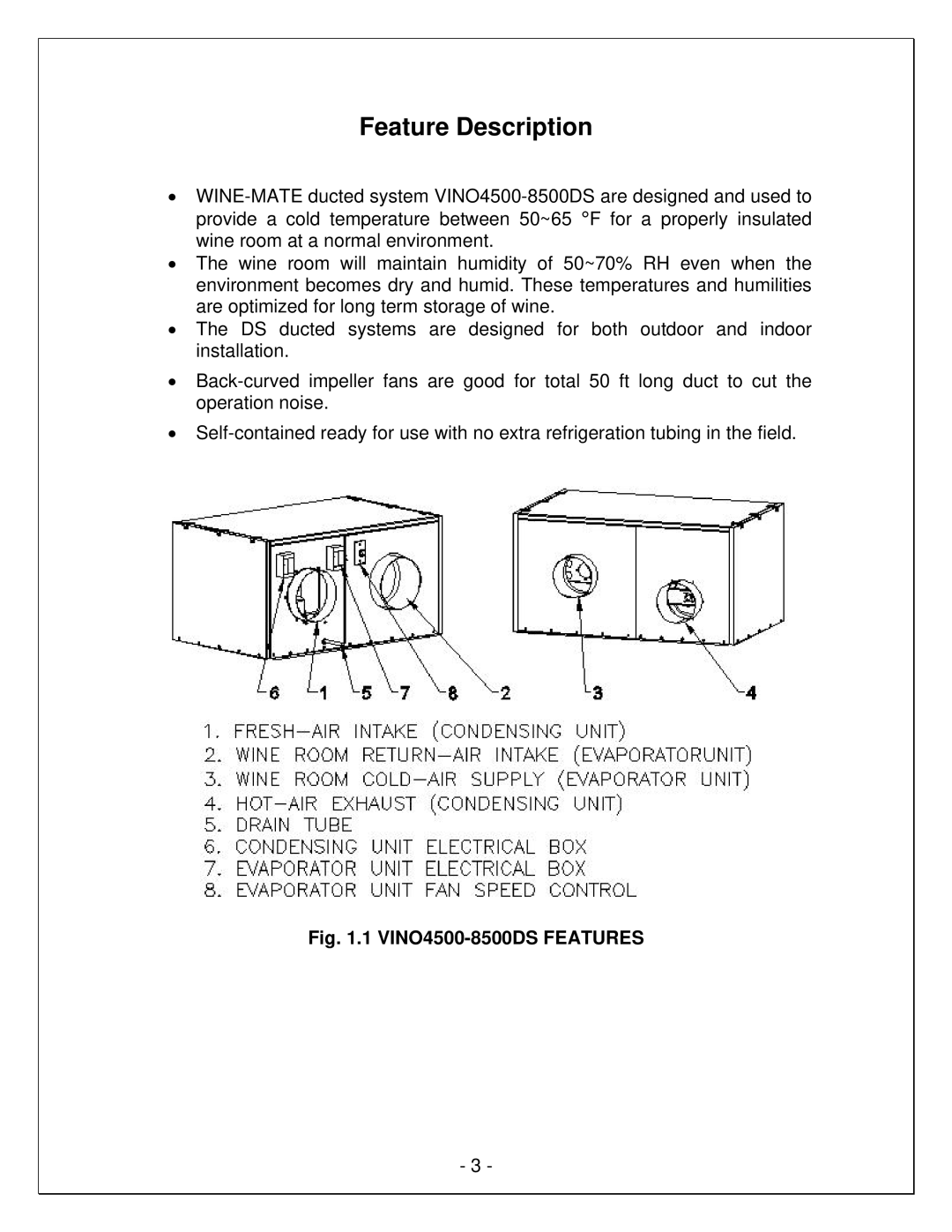 Vinotemp VINO8500DS, VINO6500DS, VINO4500DS manual Feature Description, VINO4500-8500DS Features 