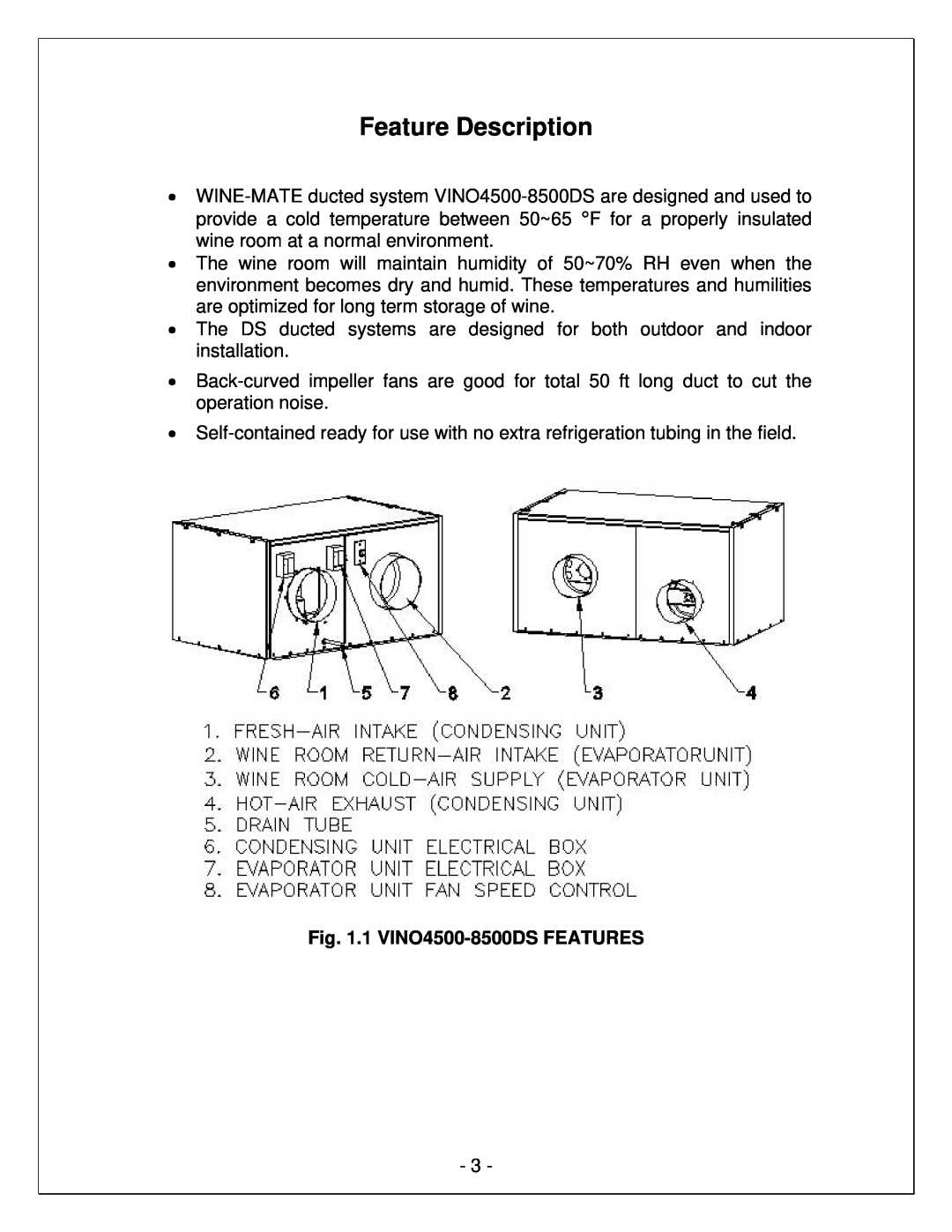 Vinotemp VINO8500DS, VINO6500DS, VINO4500DS manual Feature Description, 1 VINO4500-8500DSFEATURES 