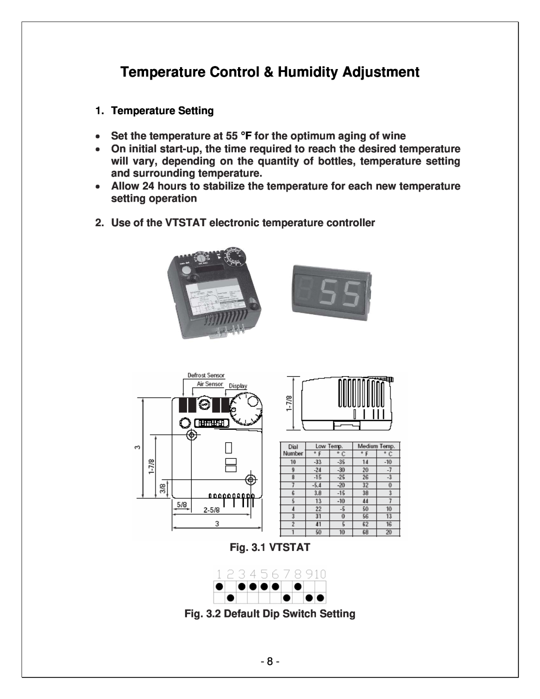 Vinotemp VINO6500DS, VINO8500DS, VINO4500DS manual Temperature Control & Humidity Adjustment, Temperature Setting 