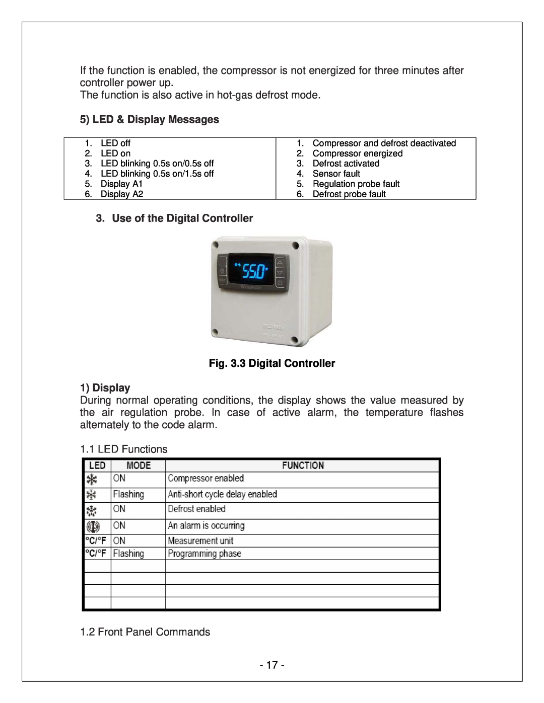 Vinotemp VINO6500SSH, VINO4500SSH, VINO8500SSH 3 Digital Controller, LED & Display Messages, Use of the Digital Controller 