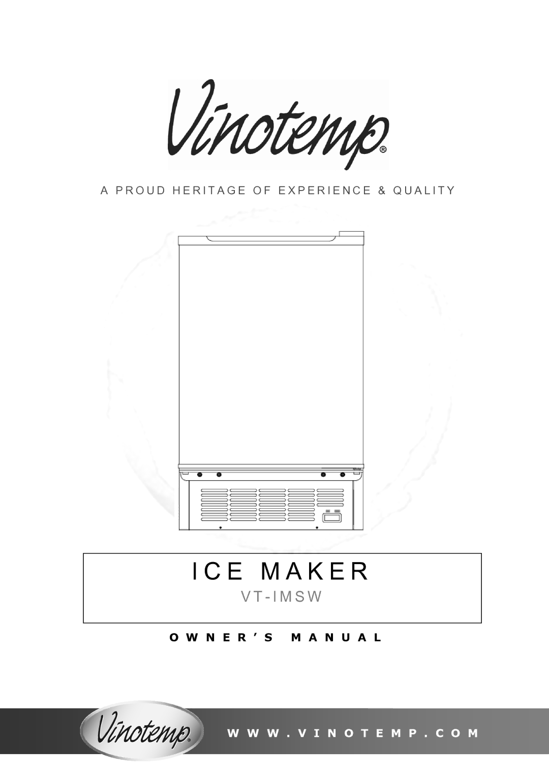 Vinotemp VT - IMSW owner manual E M a K E R 