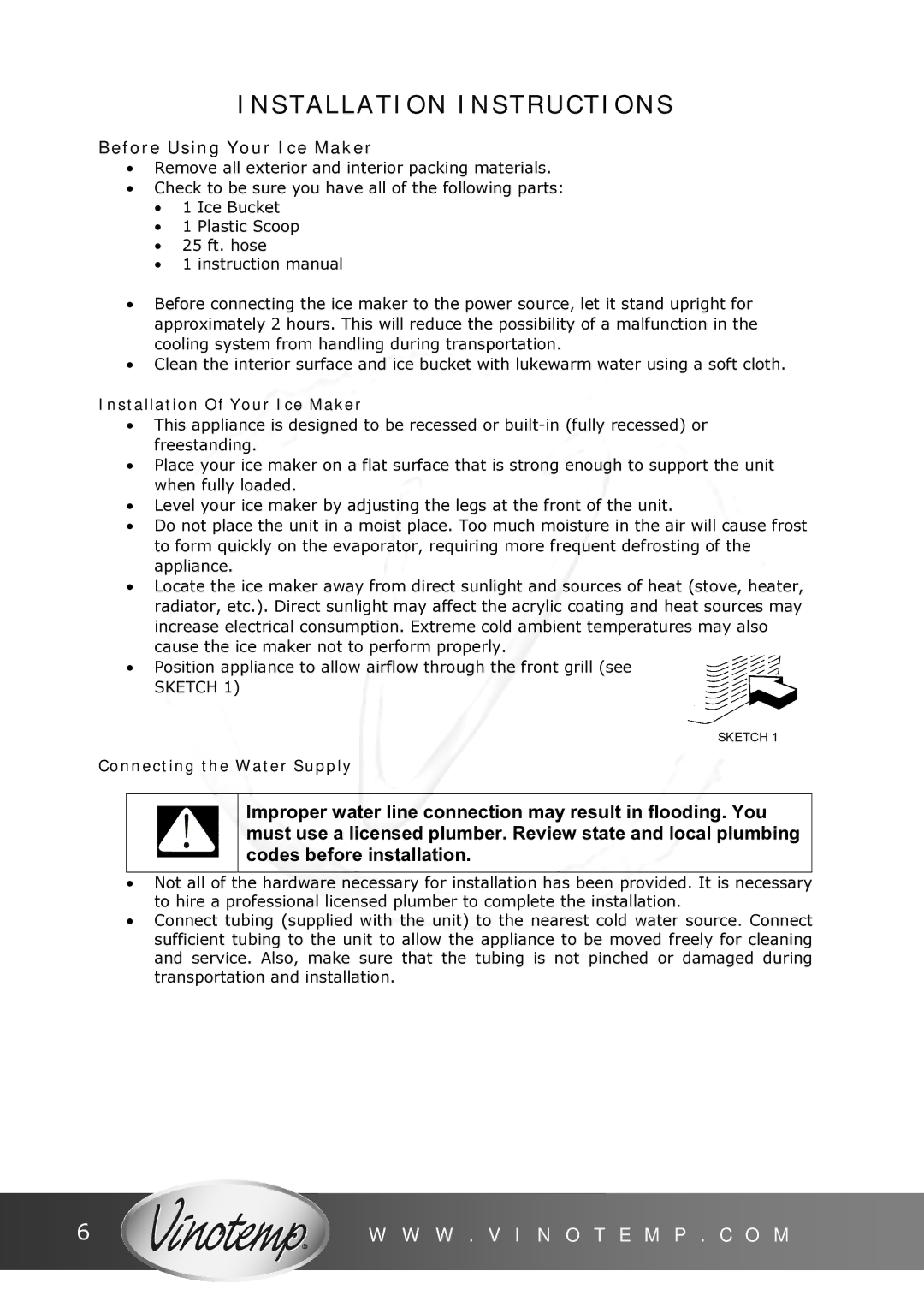 Vinotemp VT - IMSW owner manual Installation Instructions, Installation Of Your Ice Maker, Connecting the Water Supply 