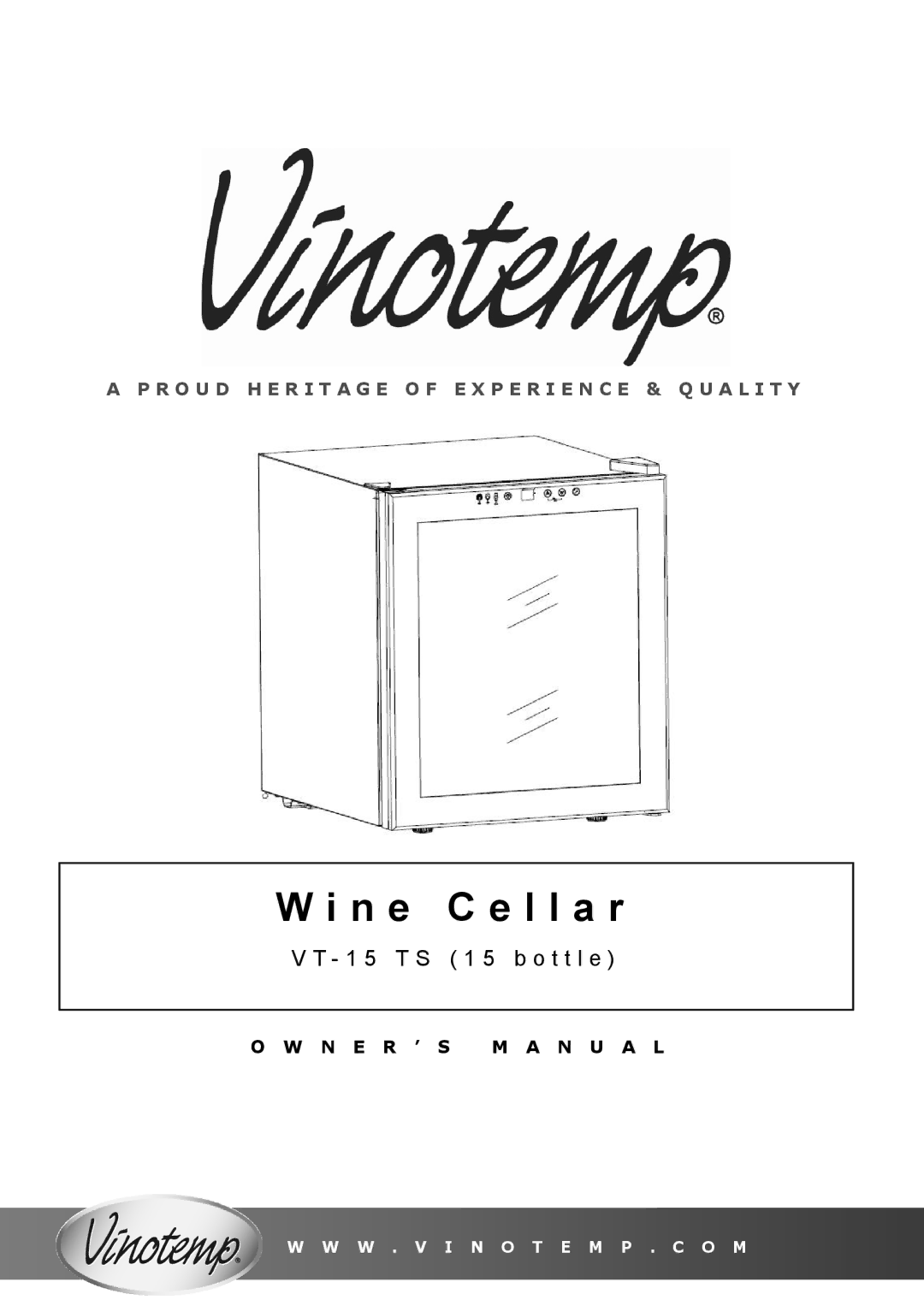 Vinotemp VT-15 TS owner manual N e C e l l a r 