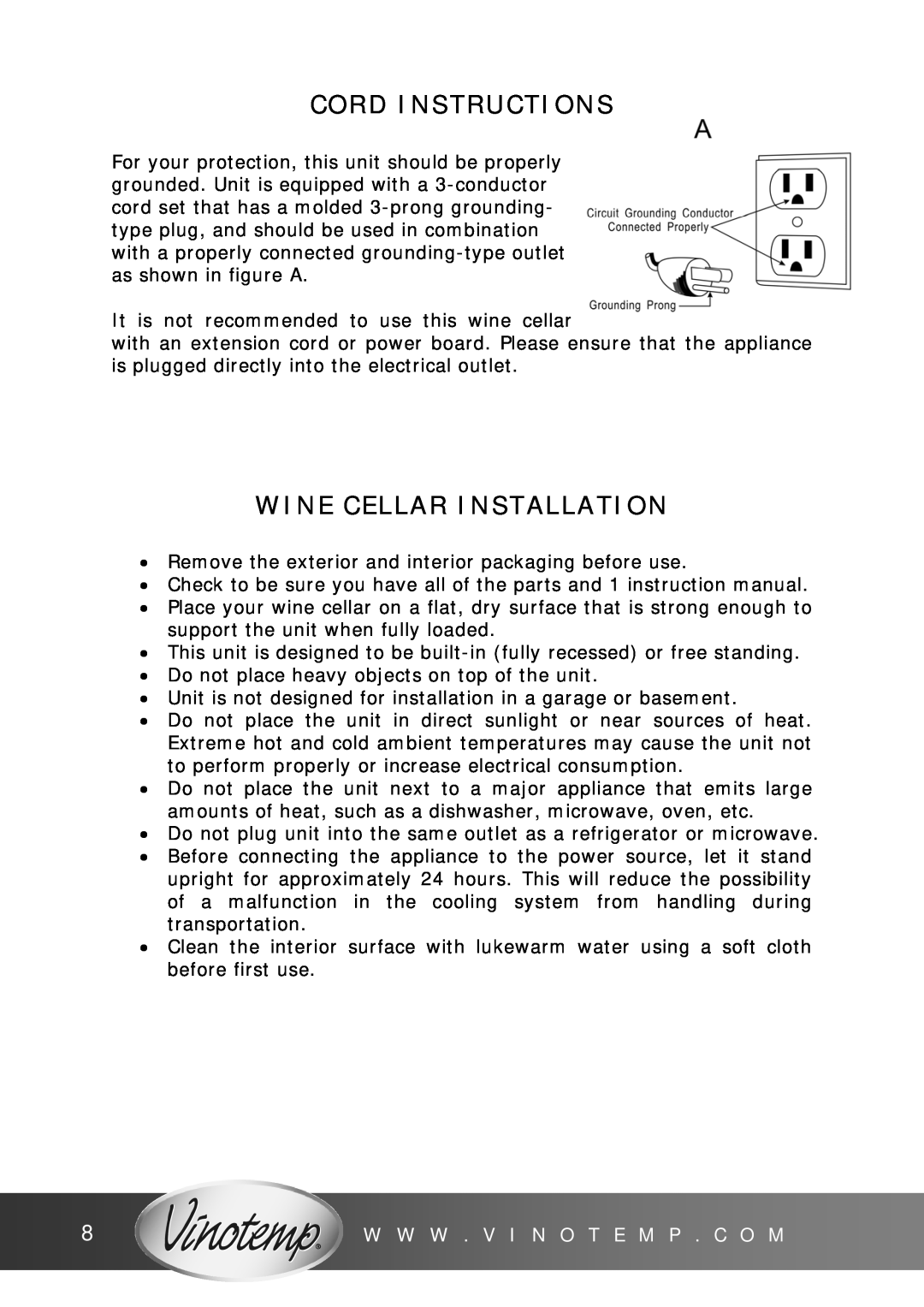 Vinotemp VT-26 owner manual Cord Instructions, Wine Cellar Installation, W W W . V I N O T E M P . C O M 