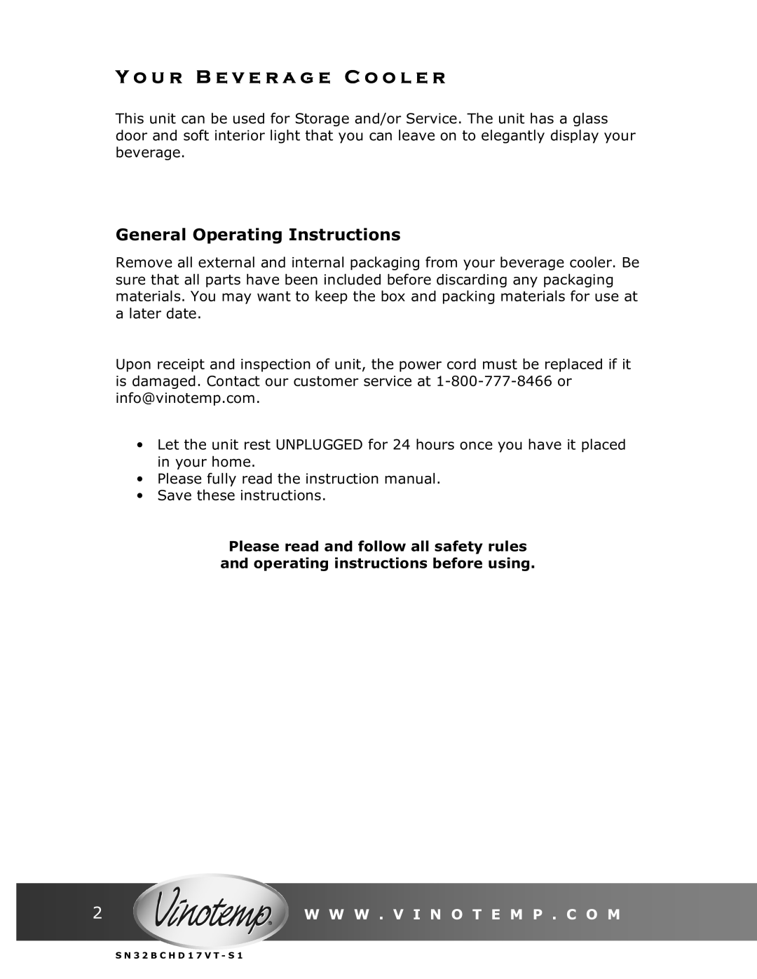 Vinotemp VT-32BCSB manual General Operating Instructions 