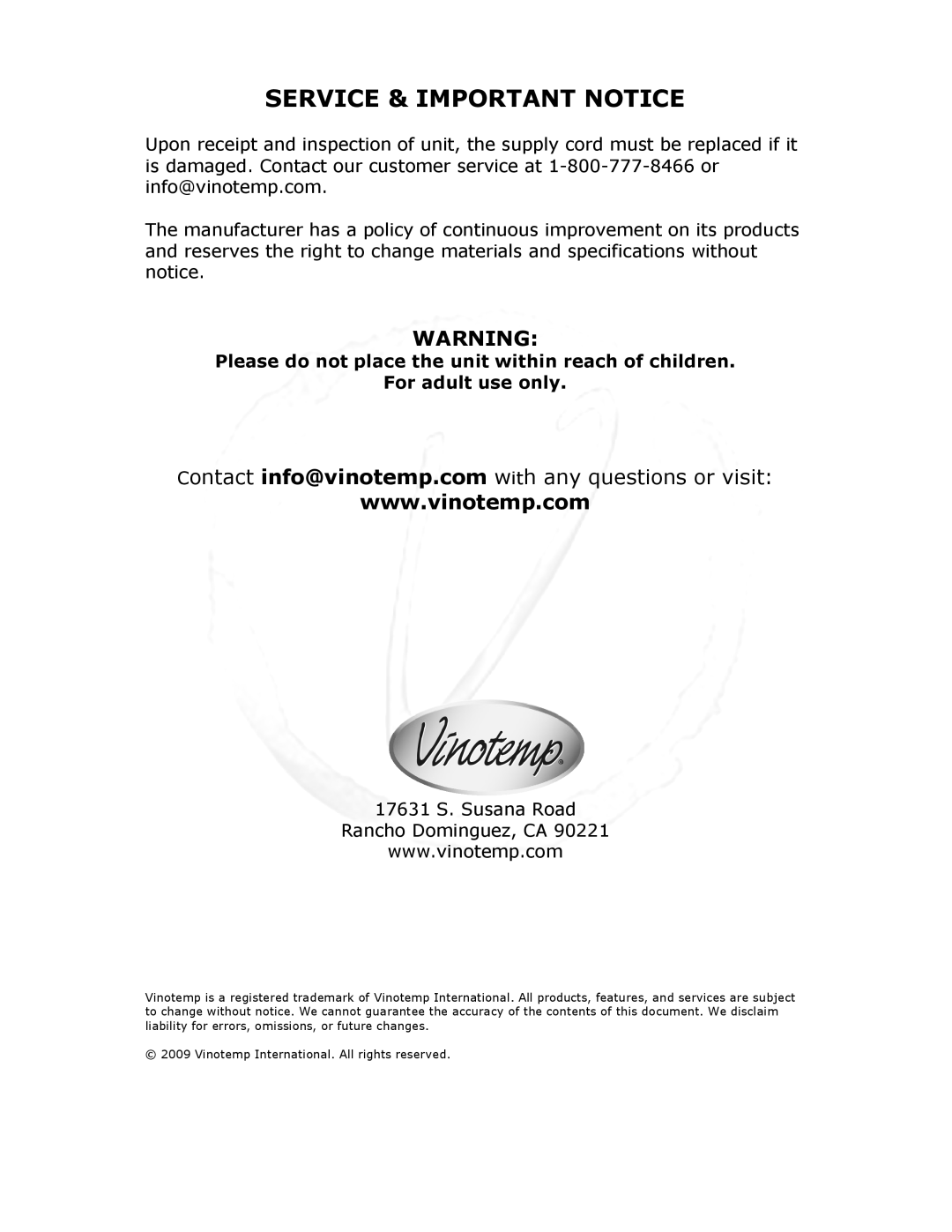 Vinotemp VT-34 TS owner manual Service & Important Notice, 17631 S. Susana Road Rancho Dominguez, CA 