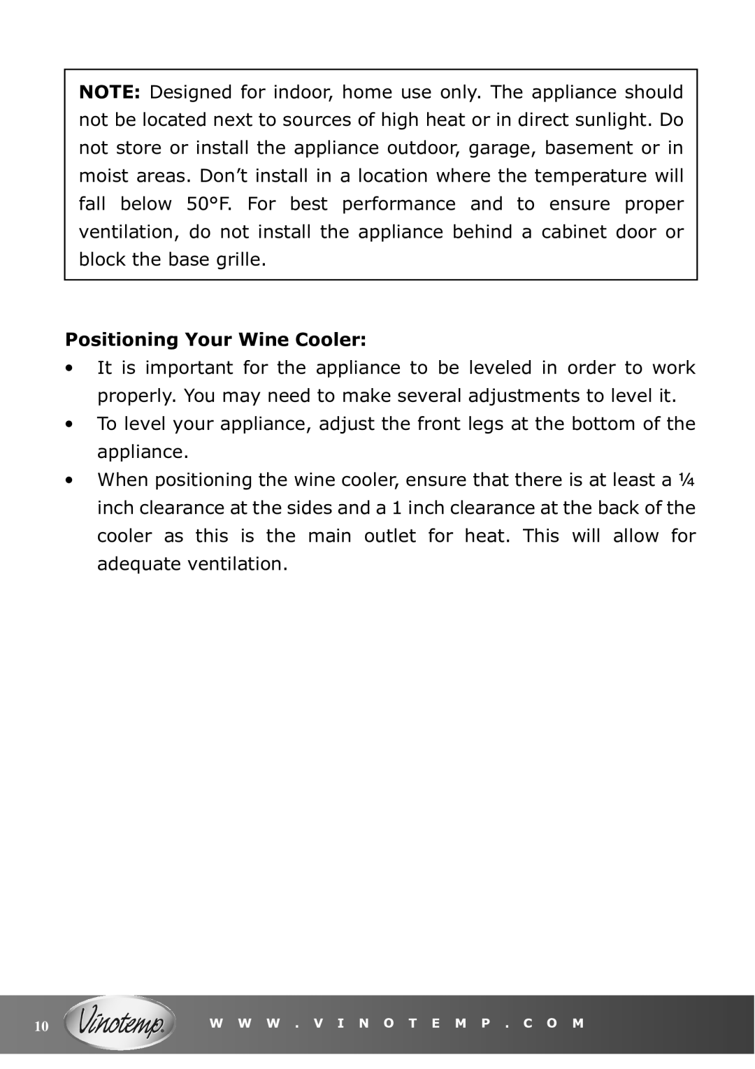 Vinotemp VT-36 owner manual Positioning Your Wine Cooler 