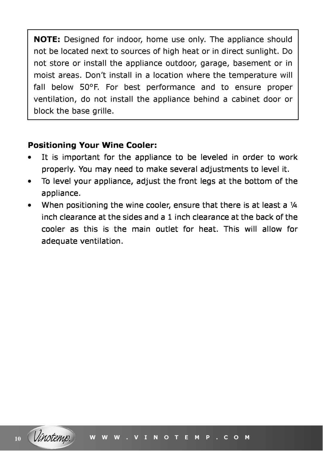 Vinotemp VT-36 owner manual Positioning Your Wine Cooler 