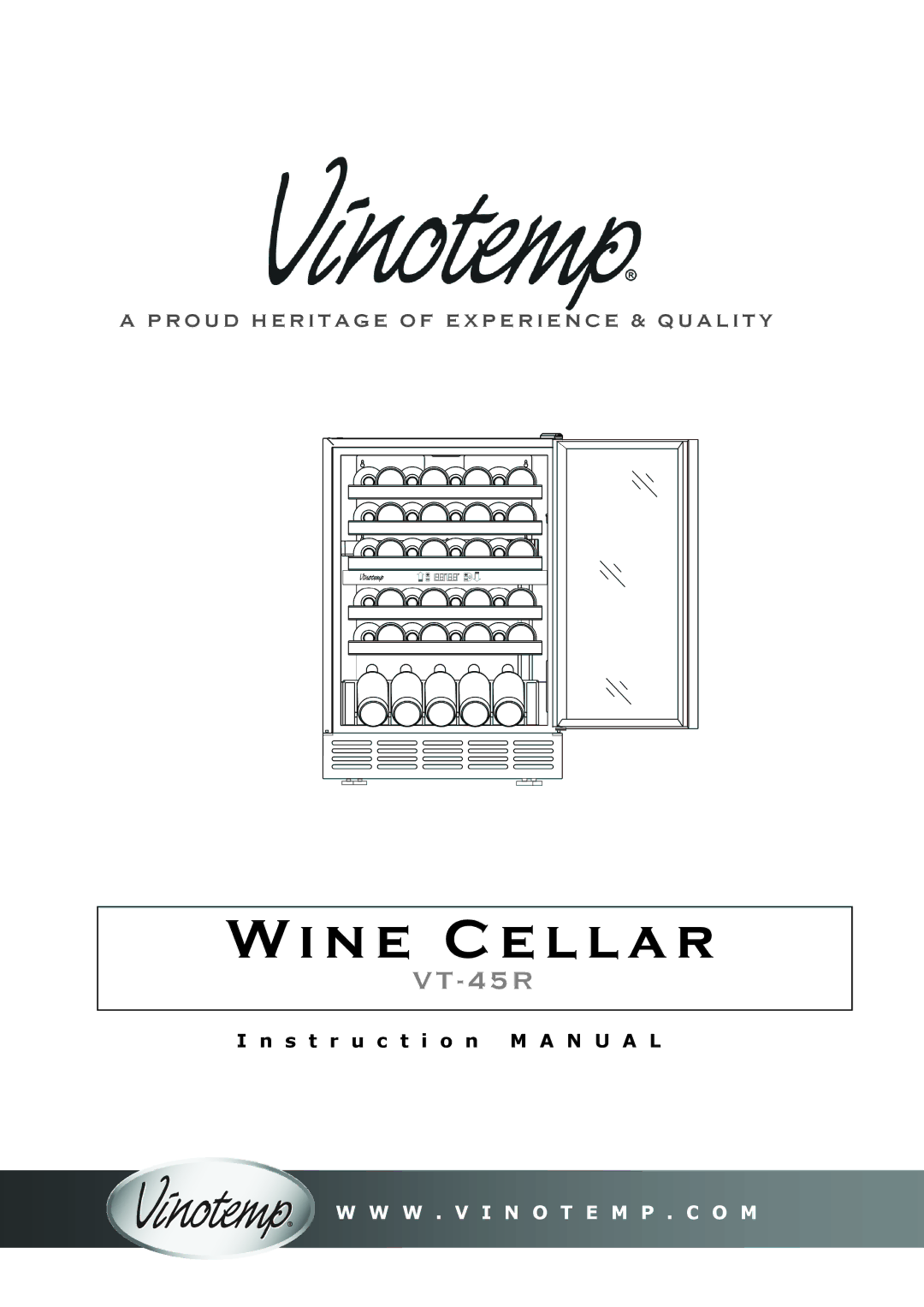 Vinotemp VT-45R instruction manual Wine Cellar 