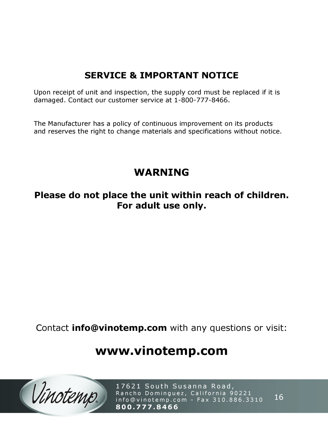 Vinotemp VT-50SBW Service & Important Notice, For adult use only, 1 7 6 2 1 S o u t h S u s a n n a R o a d, 800 