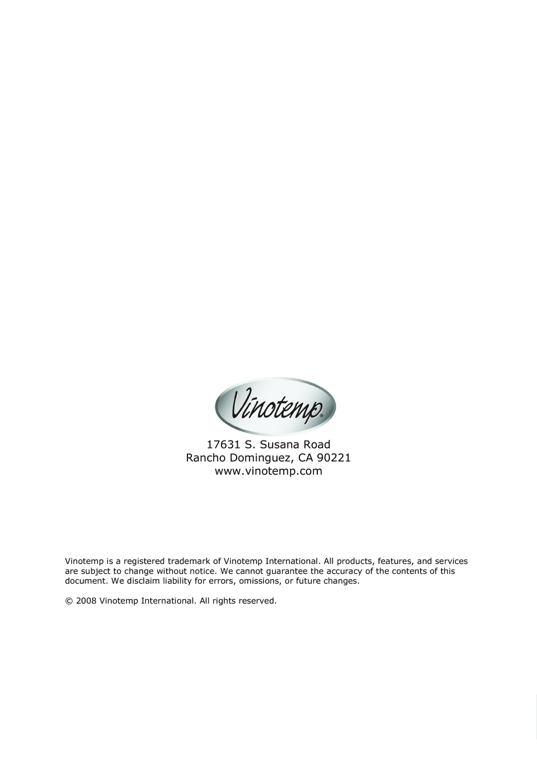 Vinotemp VT-58 owner manual 17631 S. Susana Road Rancho Dominguez, CA 