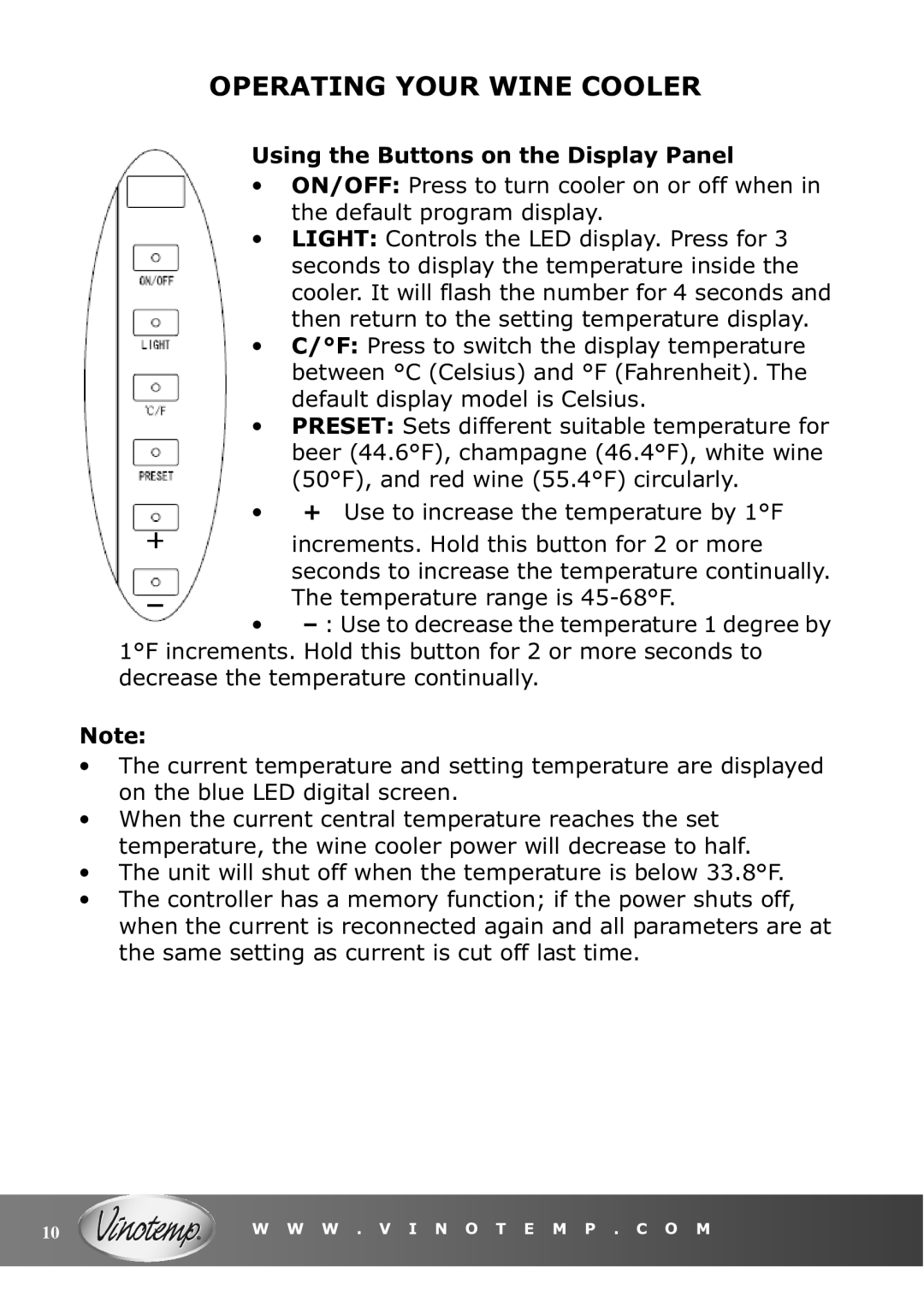 Vinotemp VT-6TED-WW, VT-6TED-WB owner manual Operating Your Wine Cooler, Using the Buttons on the Display Panel 