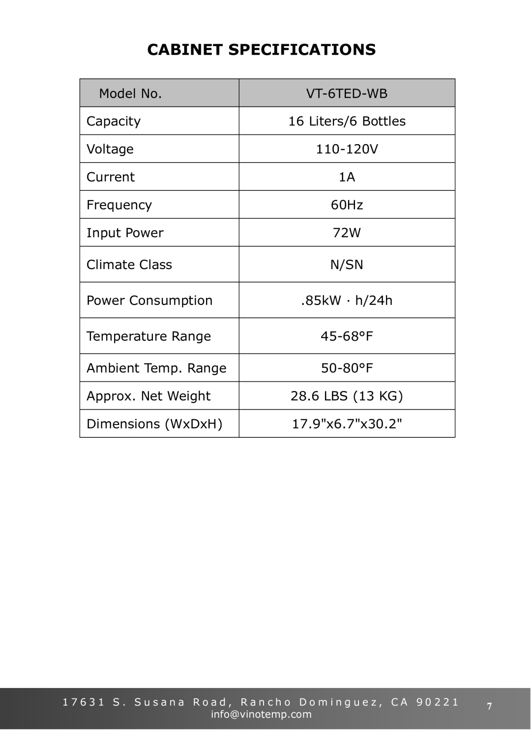 Vinotemp VT-6TED-WB, VT-6TED-WW owner manual Cabinet Specifications 