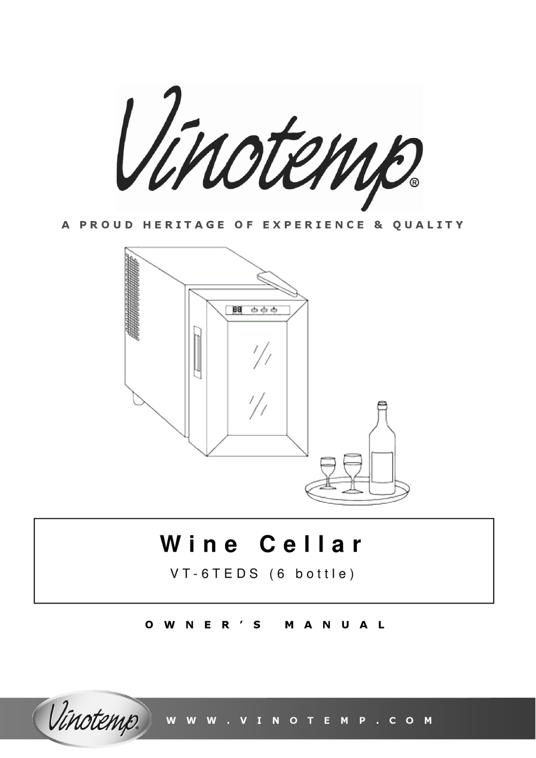 Vinotemp VT-6TEDS owner manual N E C E L L a R 