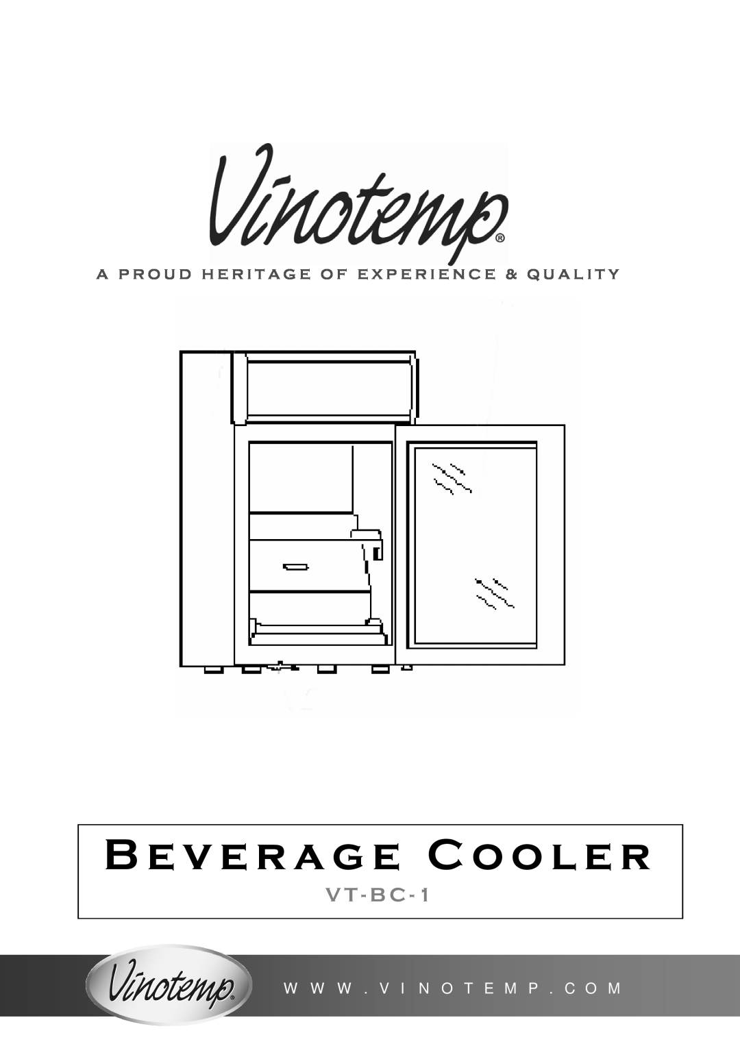 Vinotemp VT-BC-1 manual W W W . V I N O T E M P . C O M, Beverage Cooler, V T - B C 