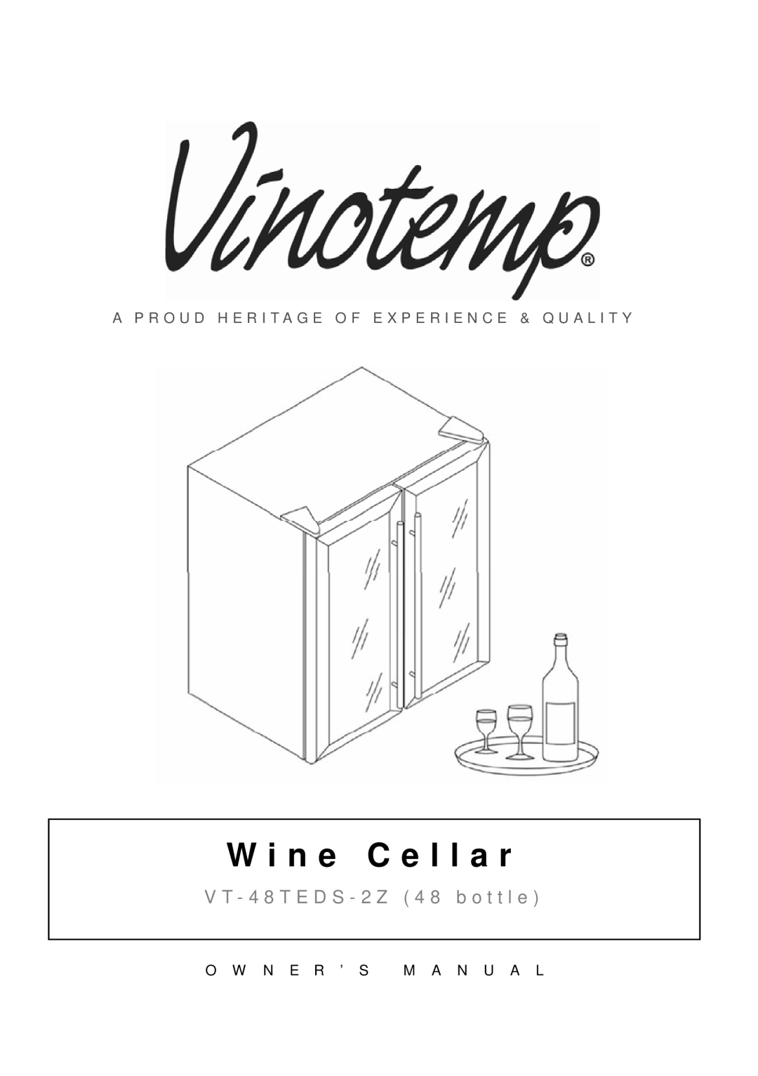 Vinotemp VT48TEDS2Z owner manual N e C e l l a r 