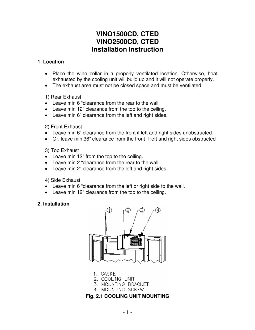 Vinotemp WM-1500 manual VINO1500CD, Cted VINO2500CD, Cted, Installation Instruction, Location 