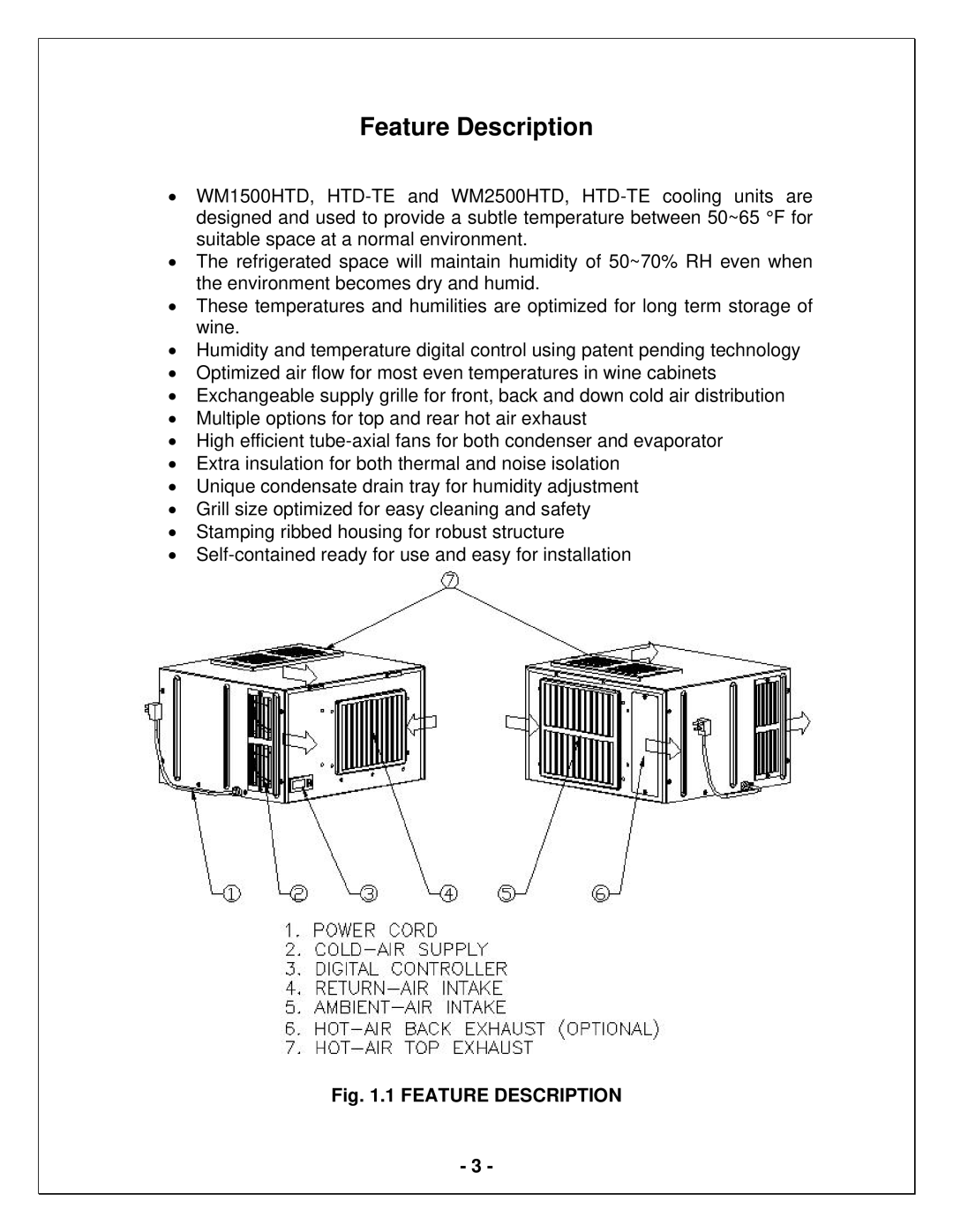 Vinotemp WM1500 HTD-TE, WM2500 HTD-TE manual Feature Description 