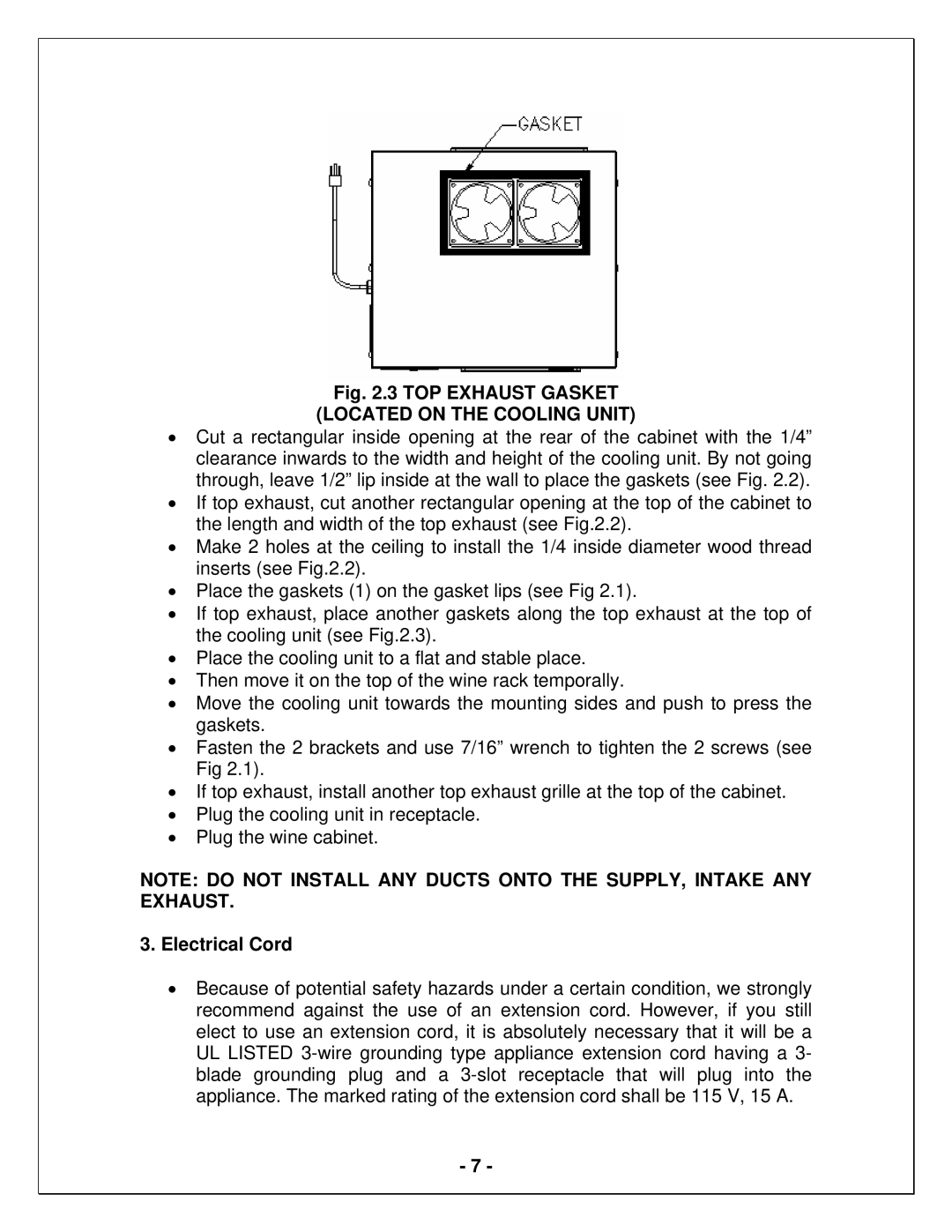 Vinotemp WM2500 HTD-TE, WM1500 HTD-TE manual TOP Exhaust Gasket, Electrical Cord 