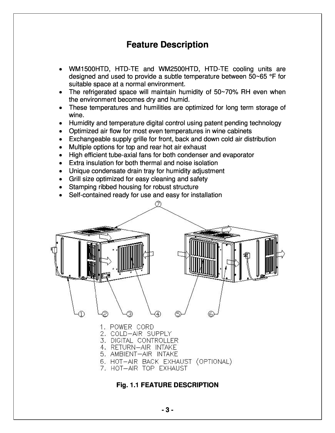 Vinotemp WM1500 HTD-TE, WM2500 HTD-TE manual Feature Description, 1 FEATURE DESCRIPTION 