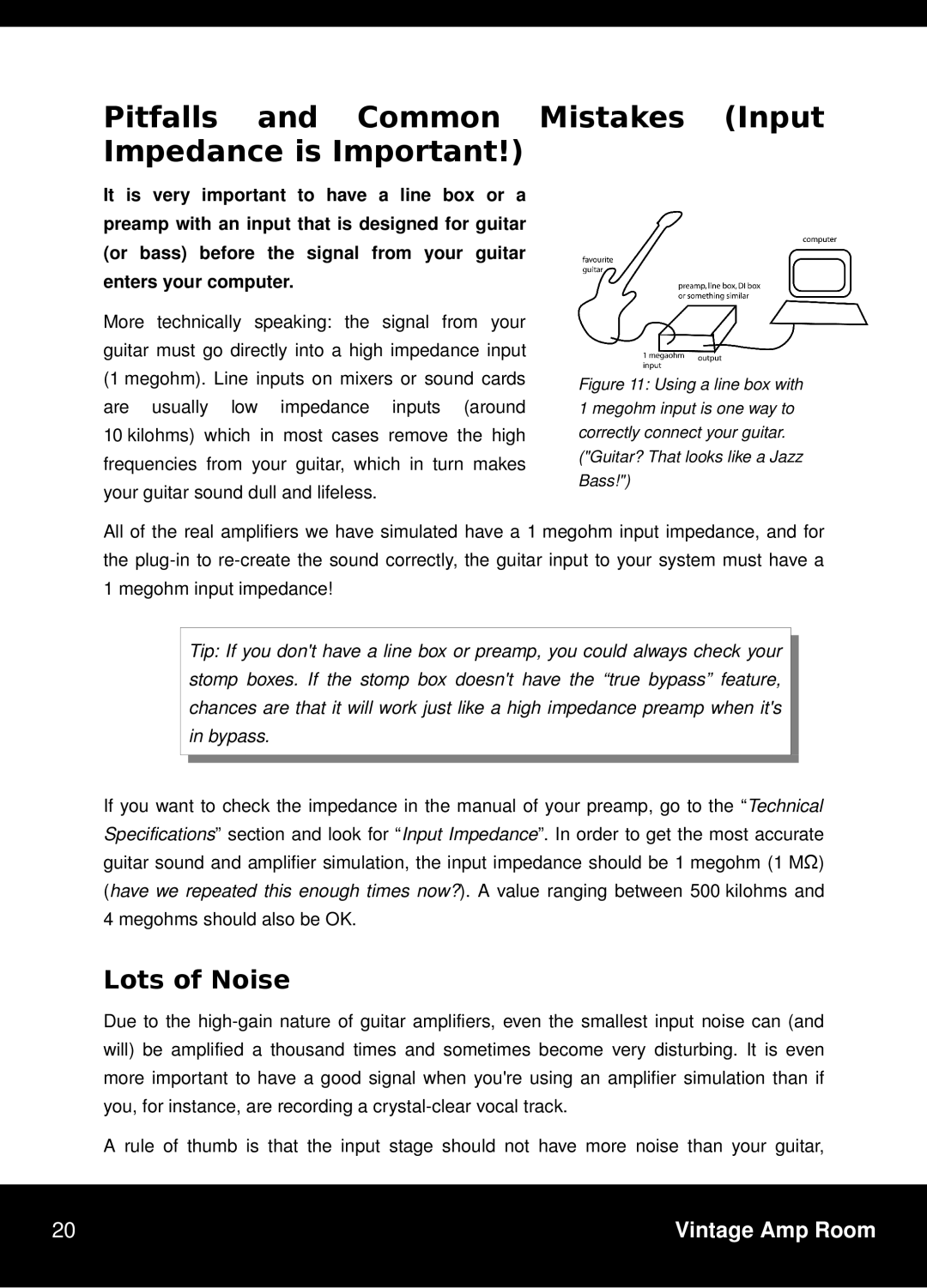 Vintage TDM/RTAS manual Pitfalls and Common Mistakes Input Impedance is Important, Lots of Noise 