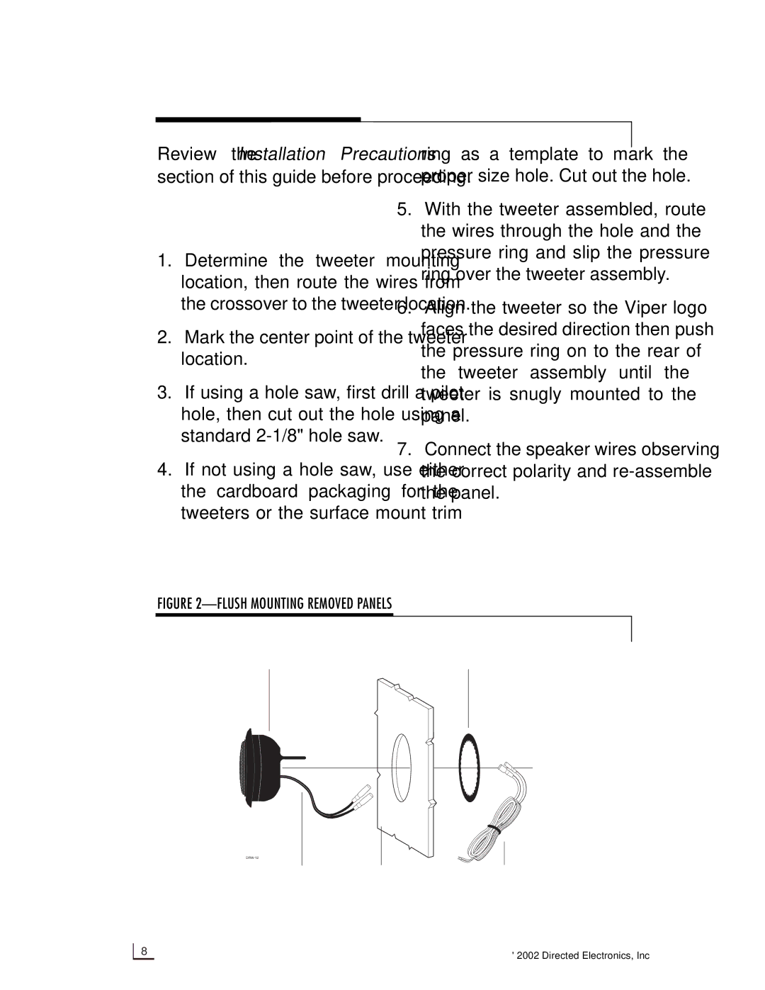 Viper 650.2, 550.2 manual Tweeter Installation, Flush Mounting into Removed Panels 