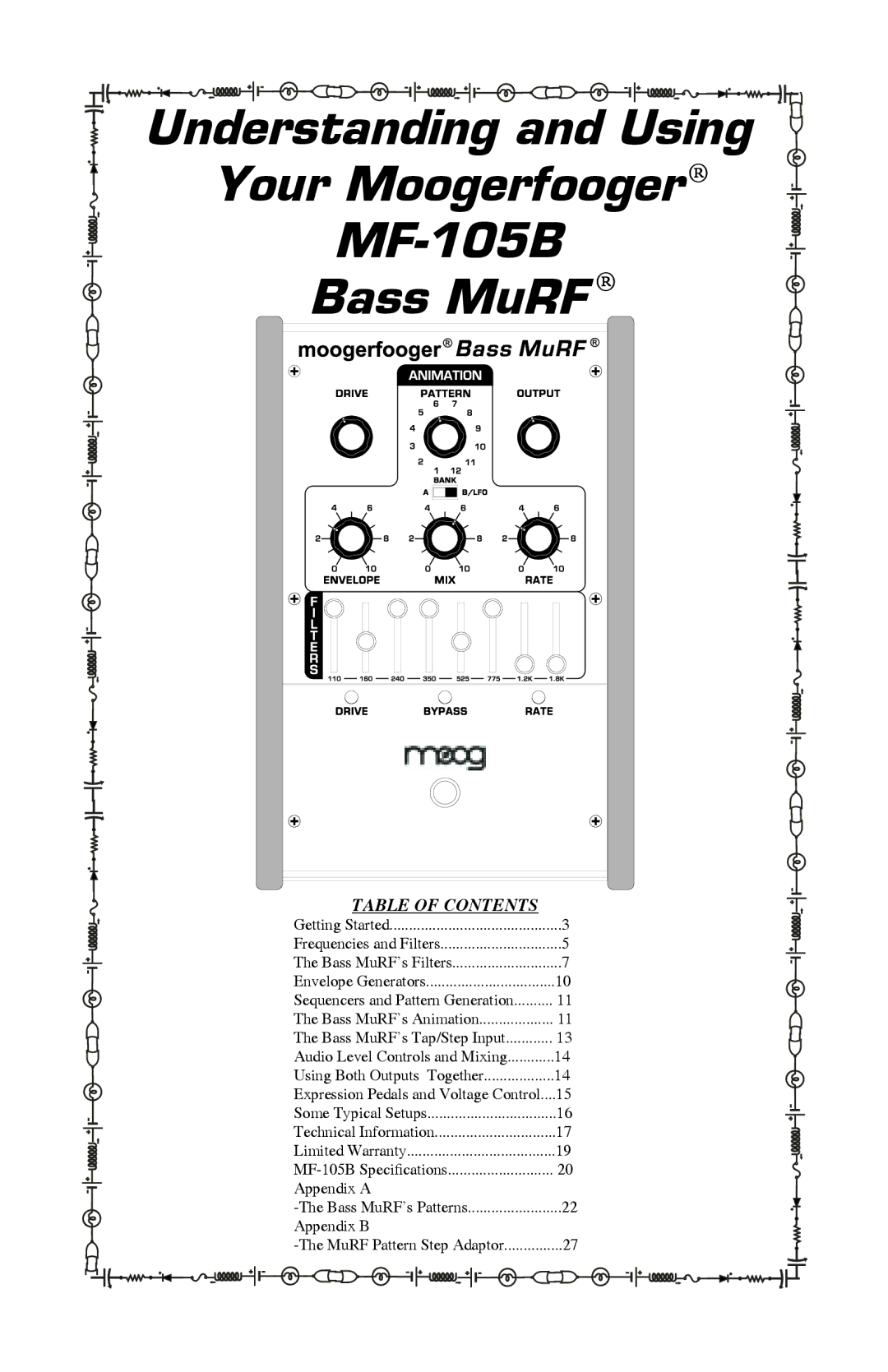 Viper warranty Understanding and Using Your Moogerfooger MF-105B Bass MuRF 