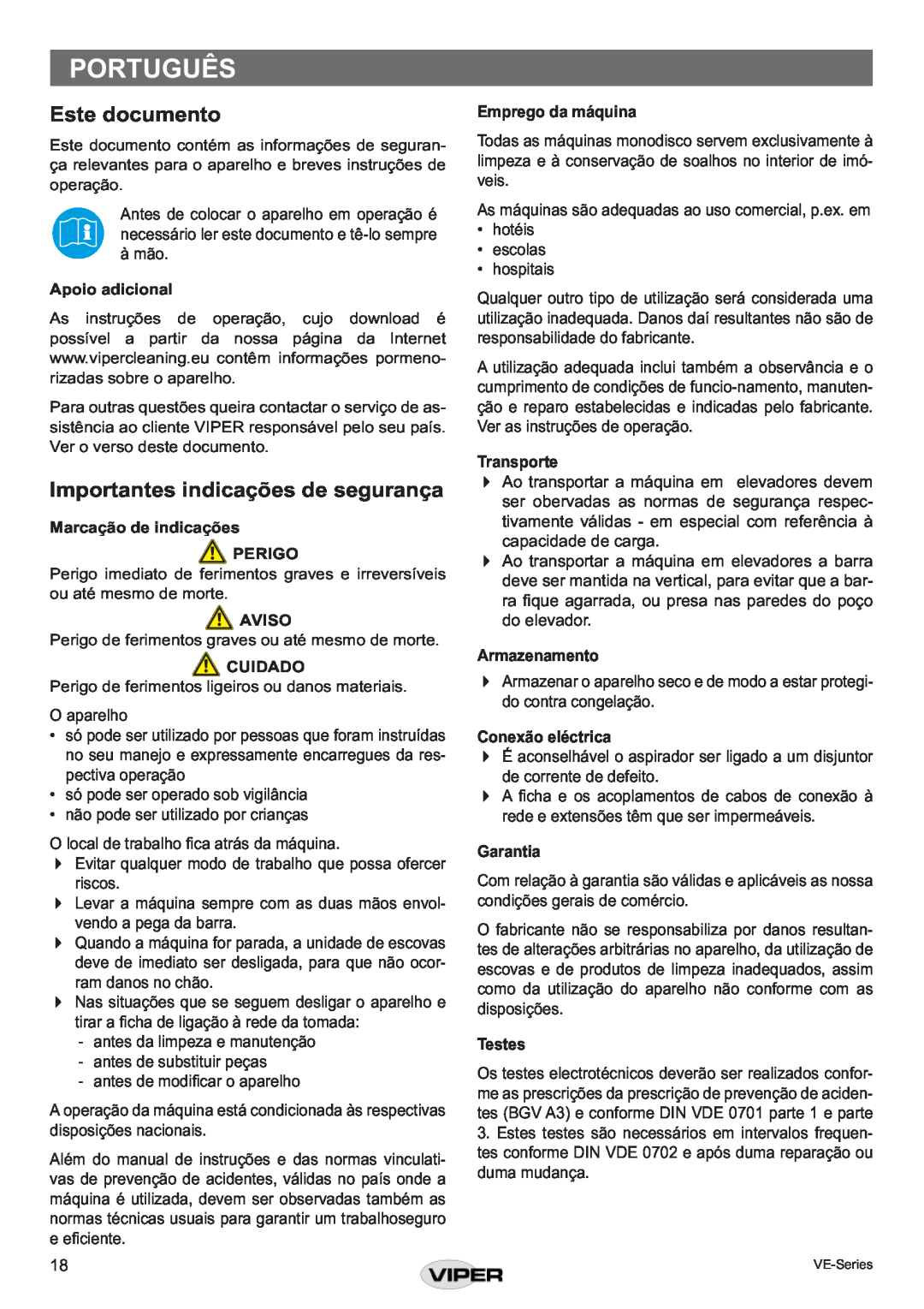 Viper VE 13 P Português, Este documento, Importantes indicações de segurança, Apoio adicional, Aviso, Cuidado, Garantia 