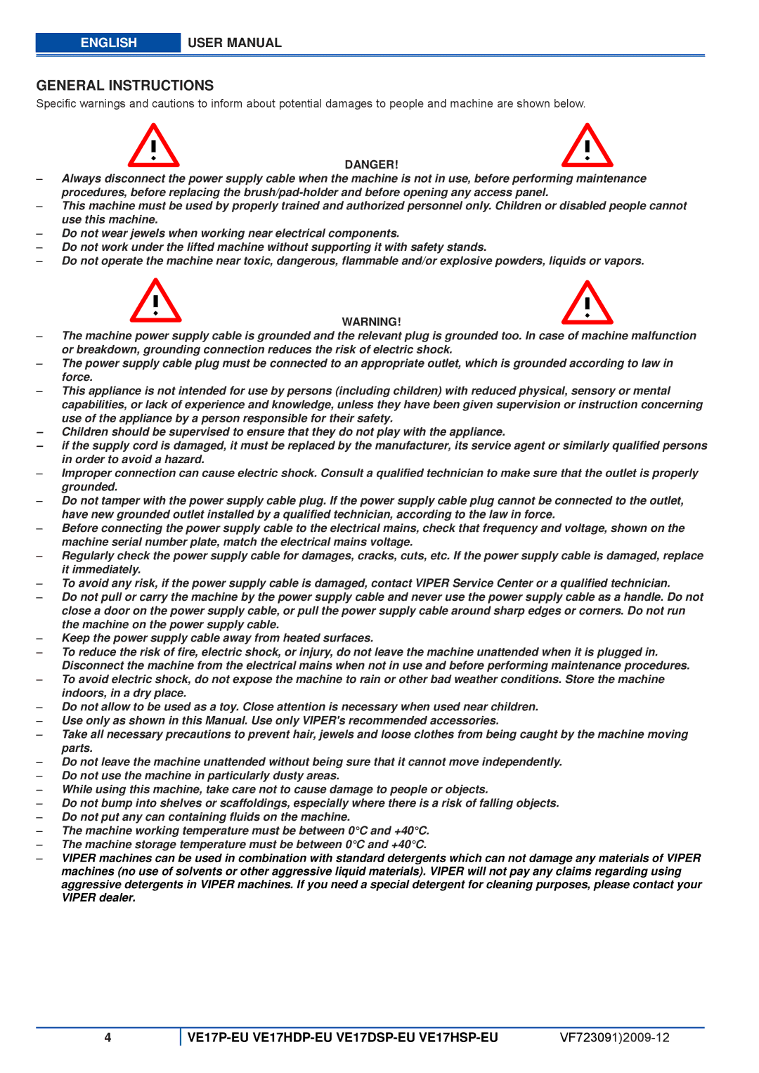 Viper VE 17DSP-EU, VE 17HDP-EU, VE 17HSP-EU, VE 17P-EU user manual General Instructions 