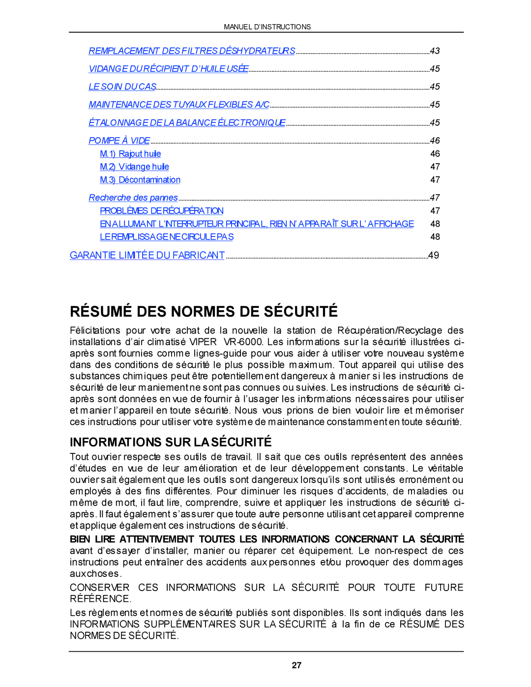 Viper VR-6000 owner manual Résumé DES Normes DE Sécurité, Informations SUR Lasécurité 