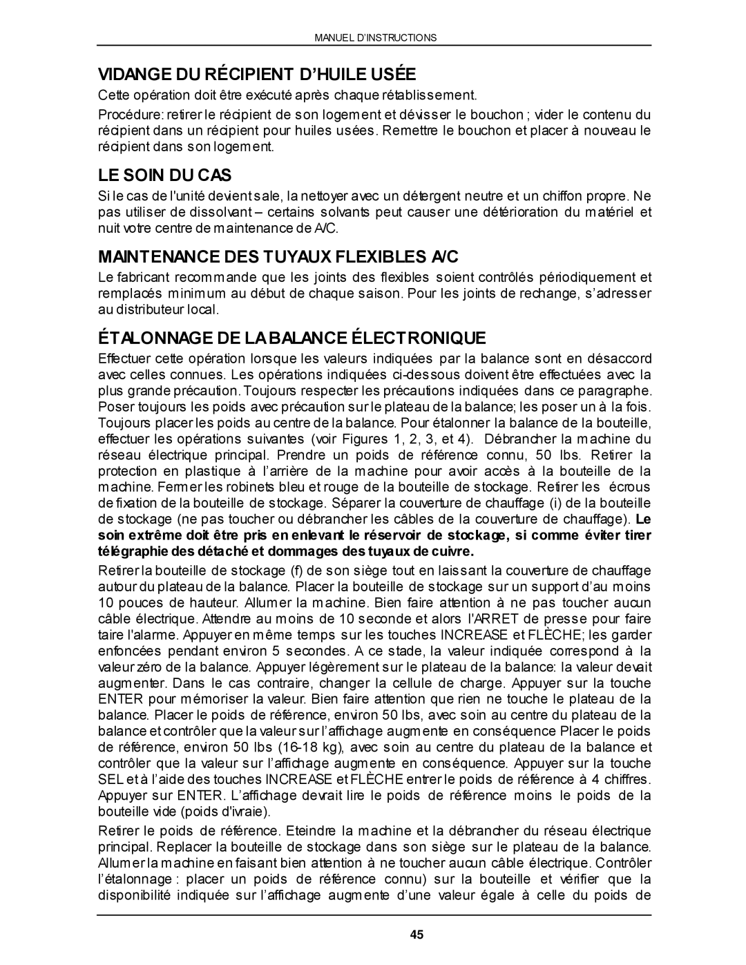 Viper VR-6000 owner manual Vidange DU Récipient D’HUILE Usée, LE Soin DU CAS, Maintenance DES Tuyaux Flexibles A/C 