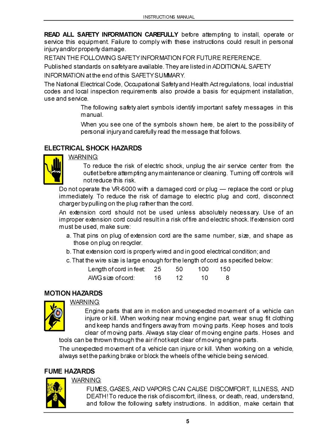 Viper VR-6000 owner manual Electrical Shock Hazards, Motion Hazards, Fume Hazards 