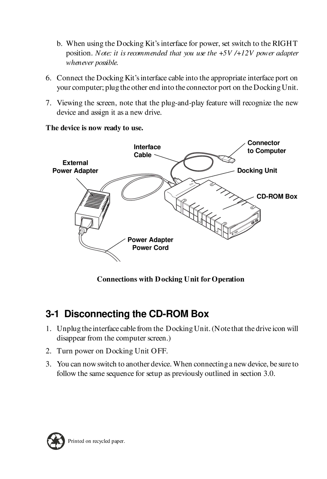 VIPowER VP-6023 Disconnecting the CD-ROM Box, Device is now ready to use, Connections with Docking Unit for Operation 