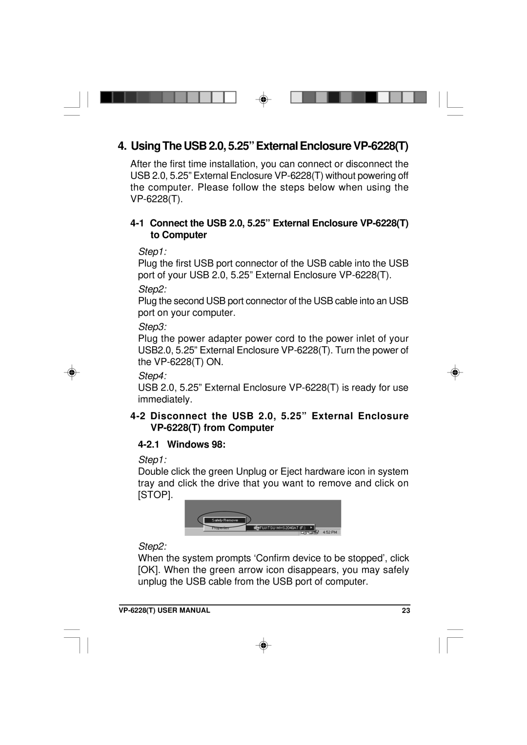 VIPowER user manual Using The USB 2.0, 5.25 External Enclosure VP-6228T 