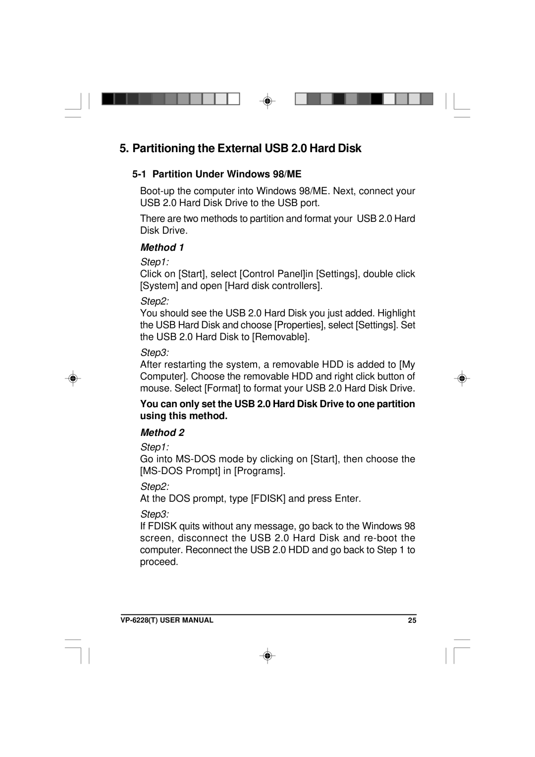 VIPowER VP-6228T user manual Partitioning the External USB 2.0 Hard Disk, Partition Under Windows 98/ME 