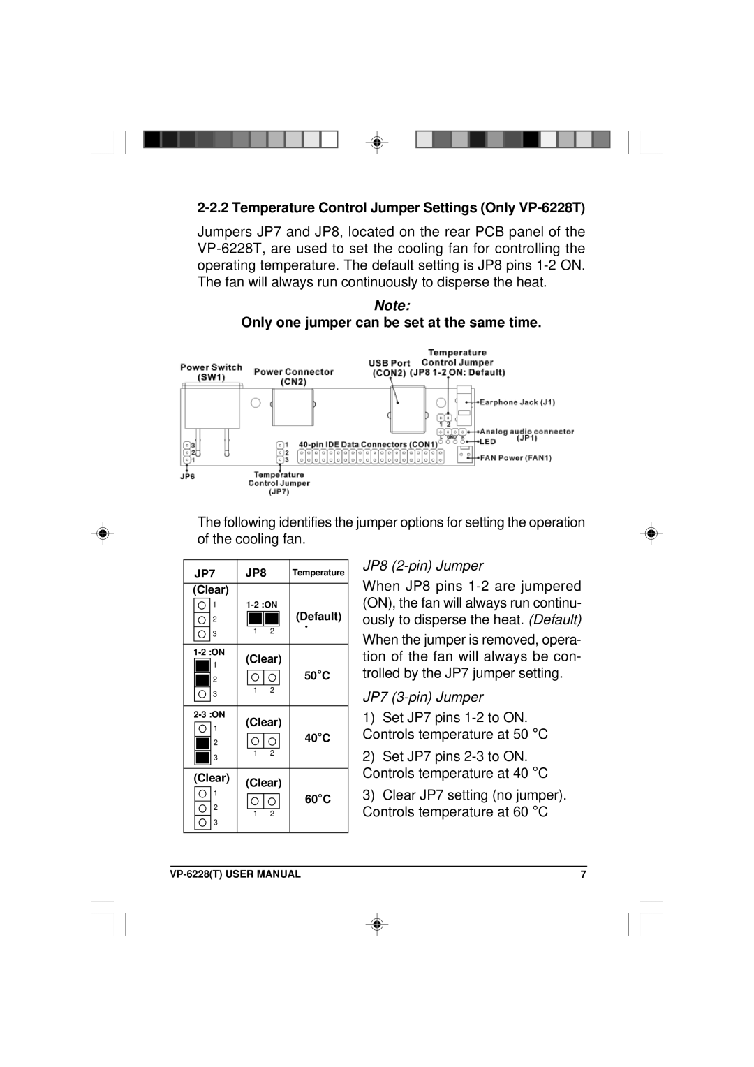 VIPowER user manual Temperature Control Jumper Settings Only VP-6228T, Only one jumper can be set at the same time 