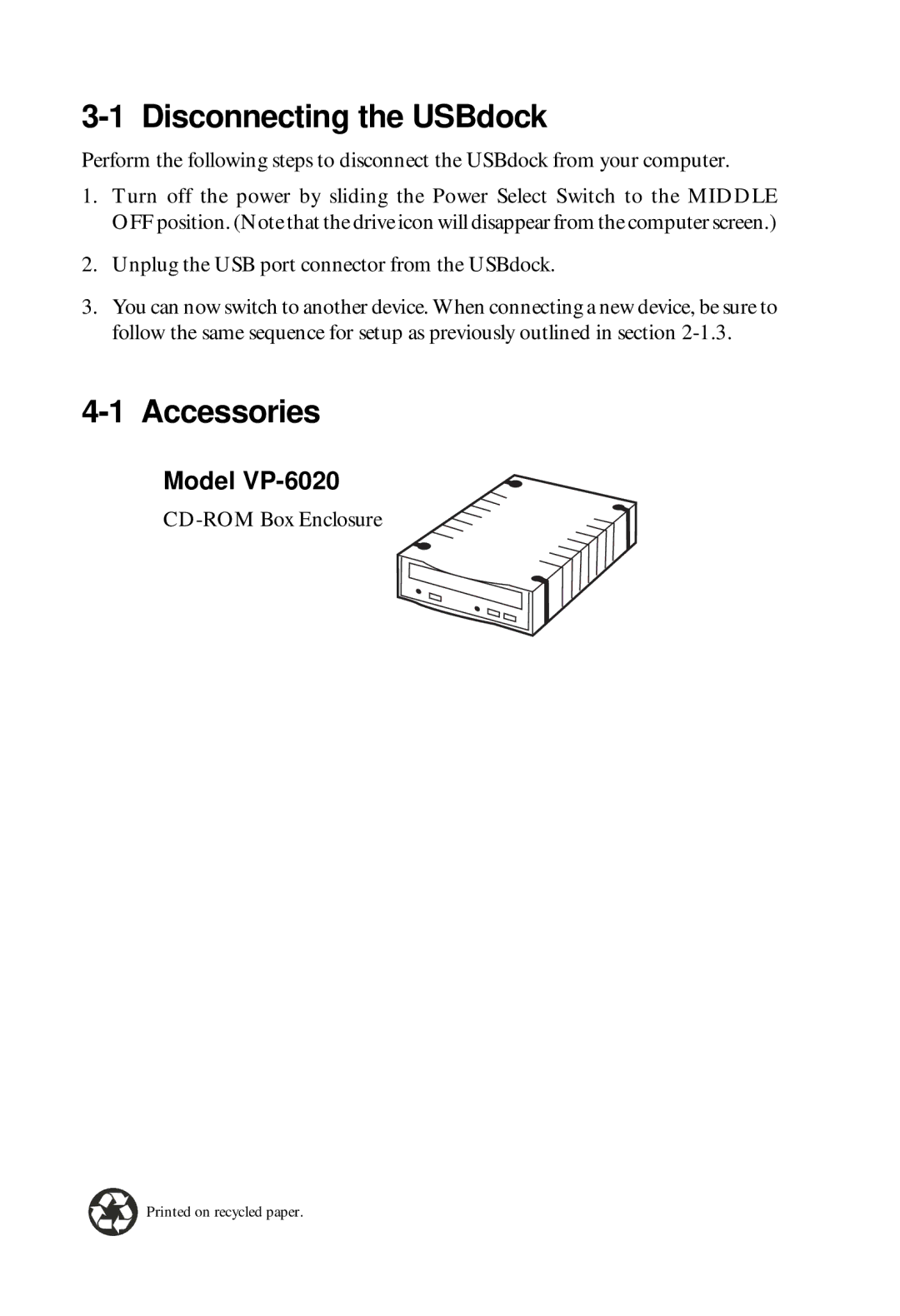 VIPowER VP-8058L installation manual Disconnecting the USBdock, Accessories 