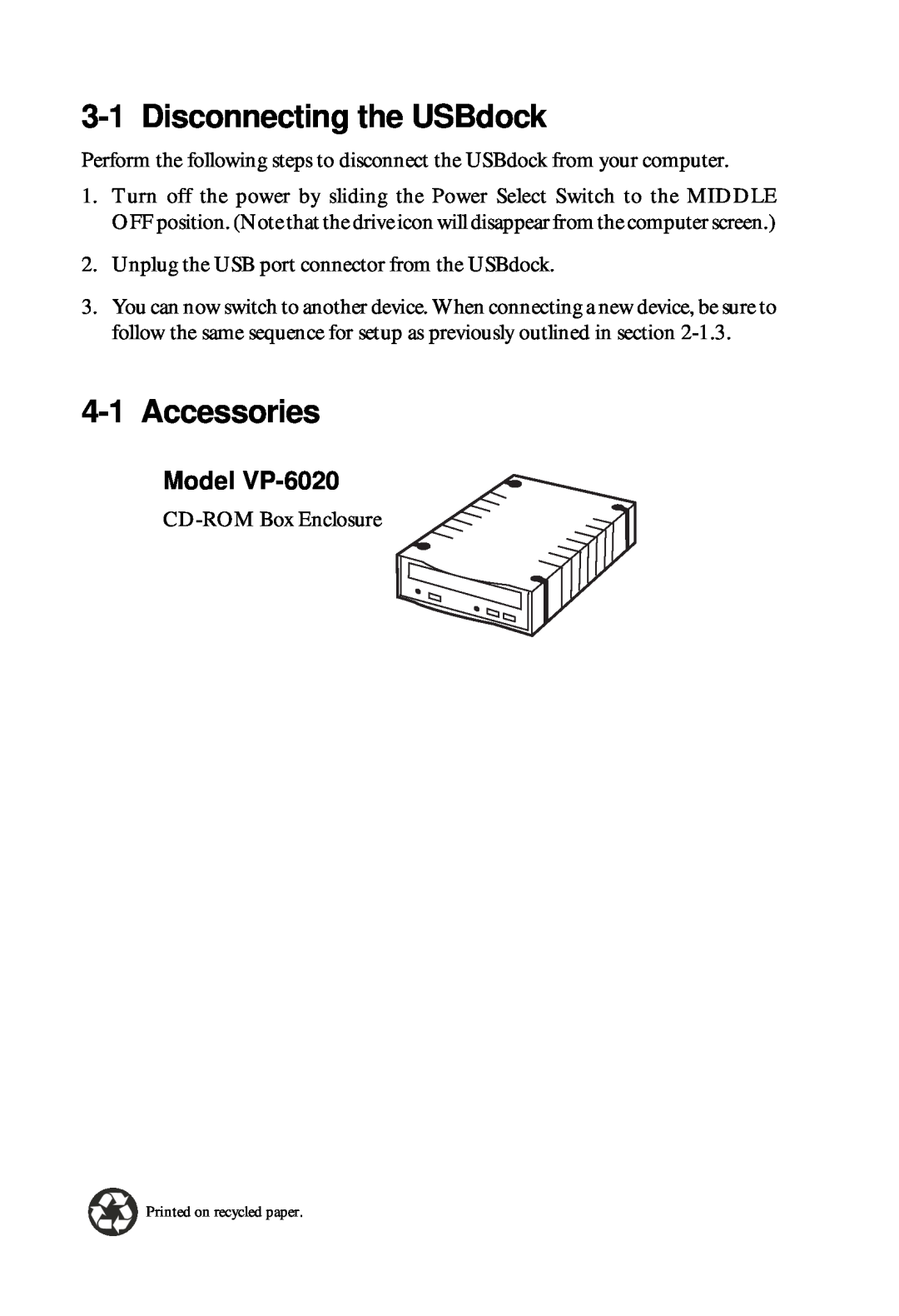 VIPowER VP-8058L installation manual Disconnecting the USBdock, Accessories, Model VP-6020 