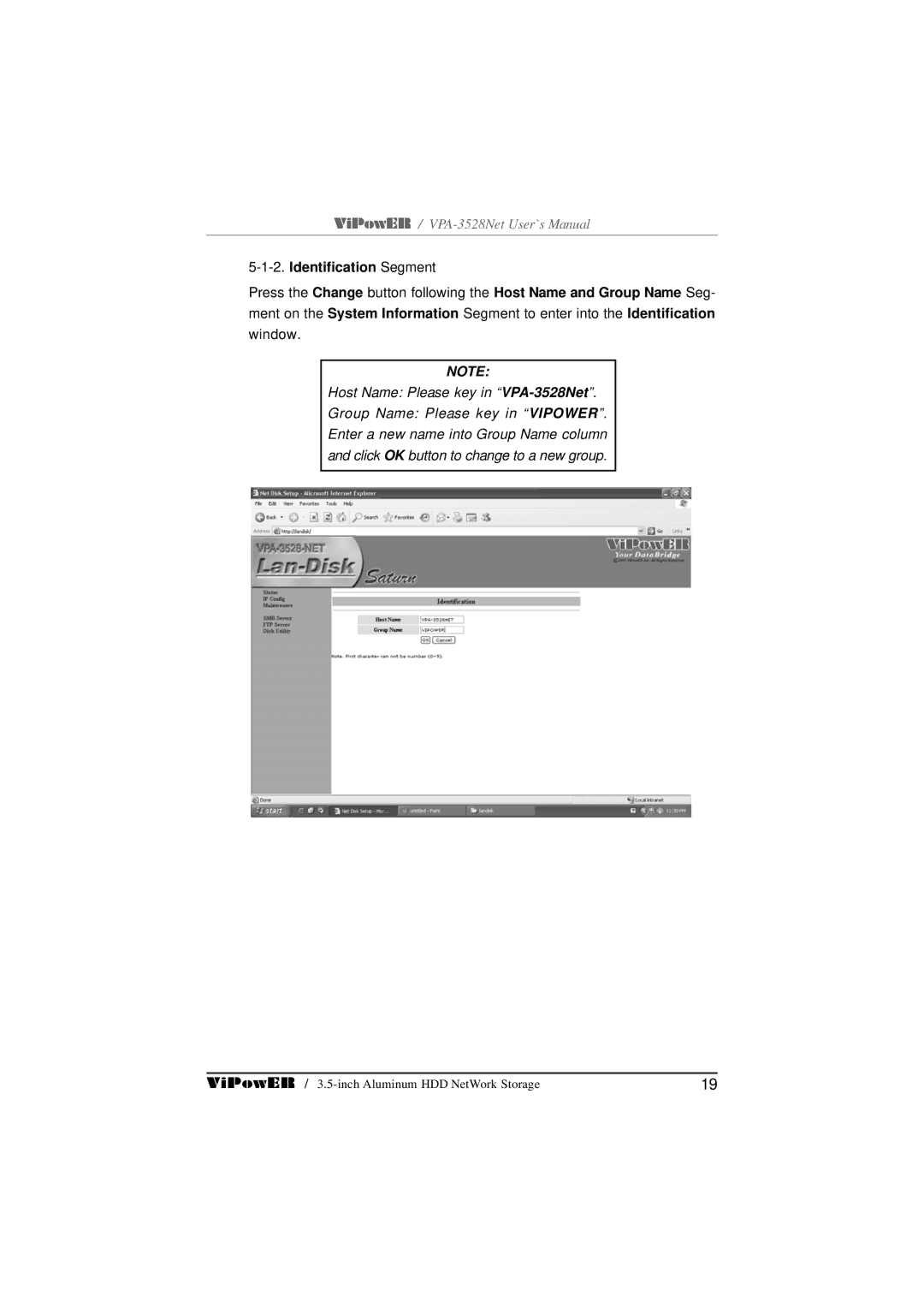 VIPowER VPA-3528Net user manual Identification Segment 