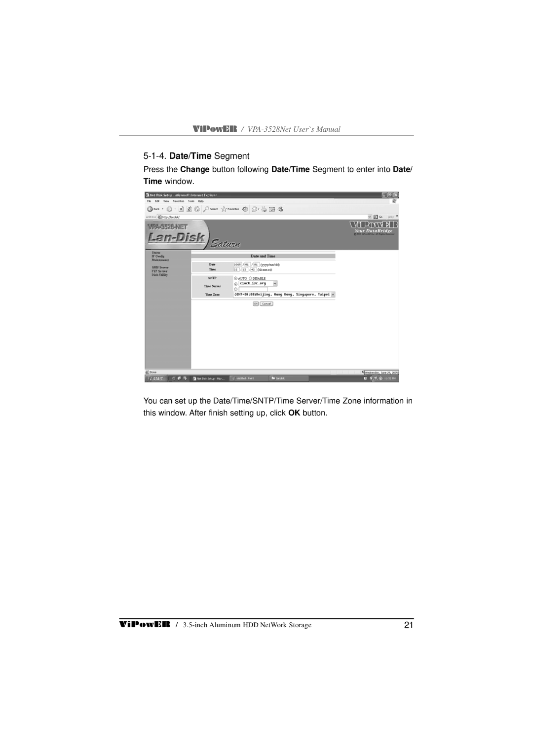 VIPowER VPA-3528Net user manual Date/Time Segment 