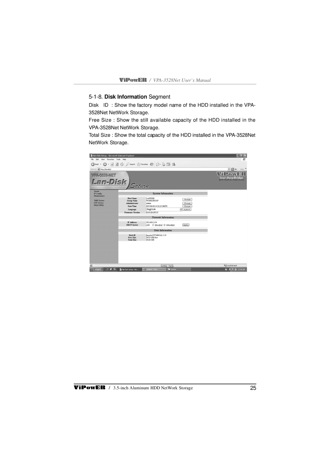 VIPowER VPA-3528Net user manual Disk Information Segment 