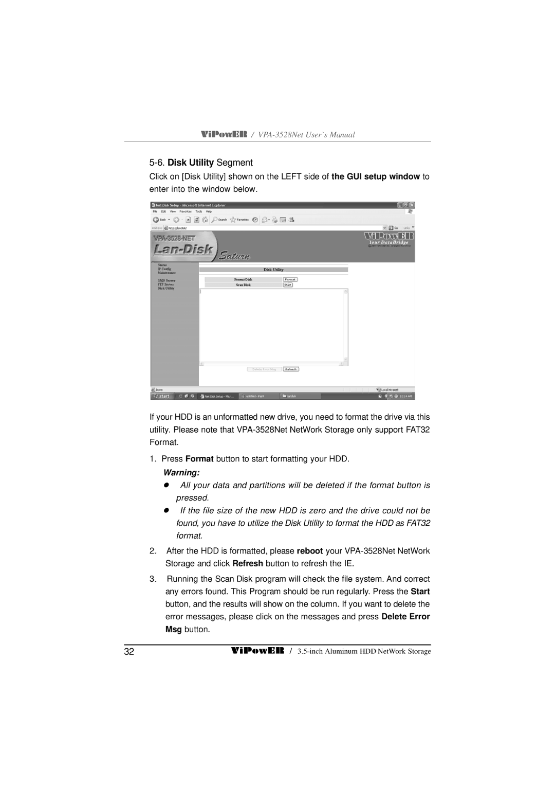 VIPowER VPA-3528Net user manual Disk Utility Segment 